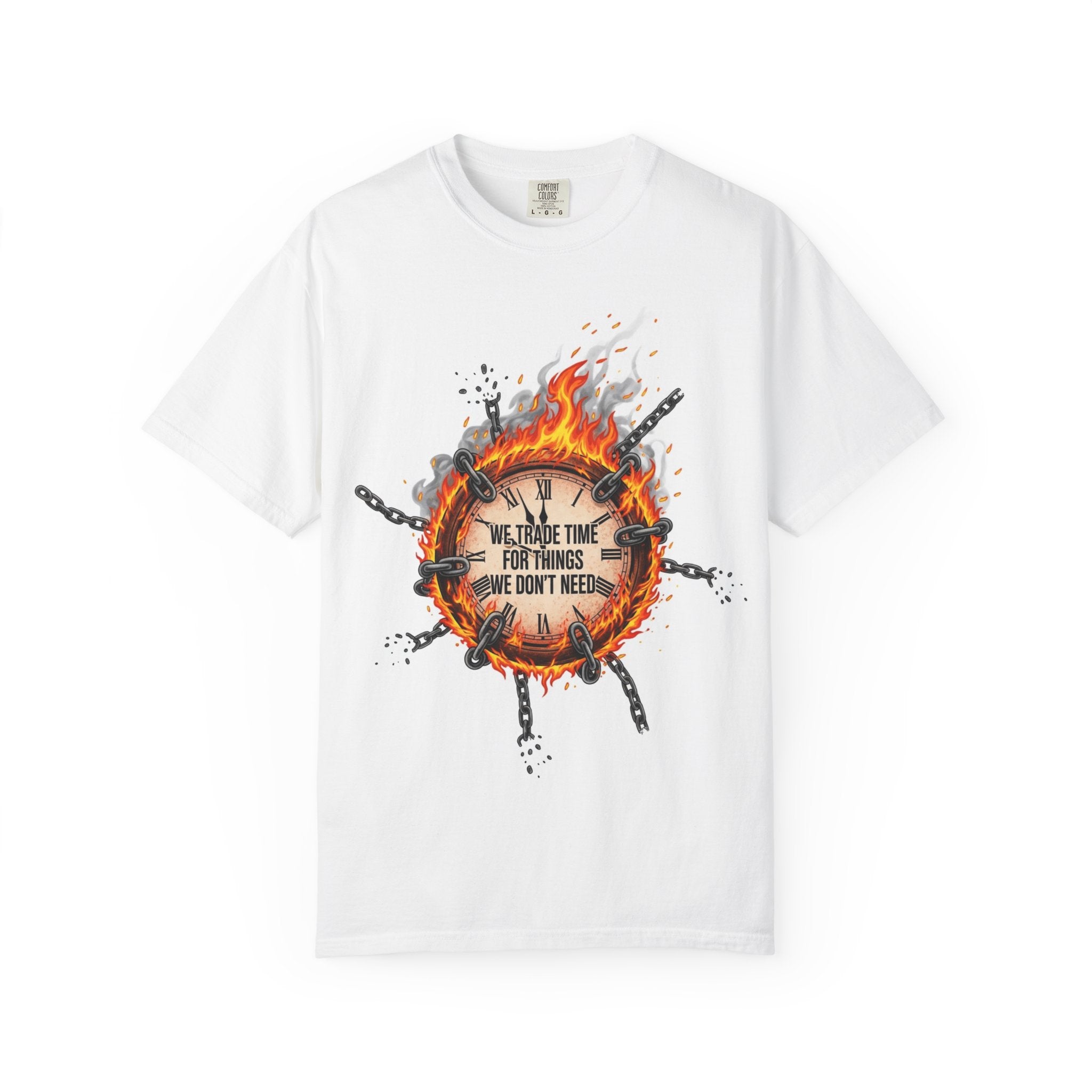 Burning Wheel Graphic T-Shirt — "We Trade Time for Things We Don't Need"