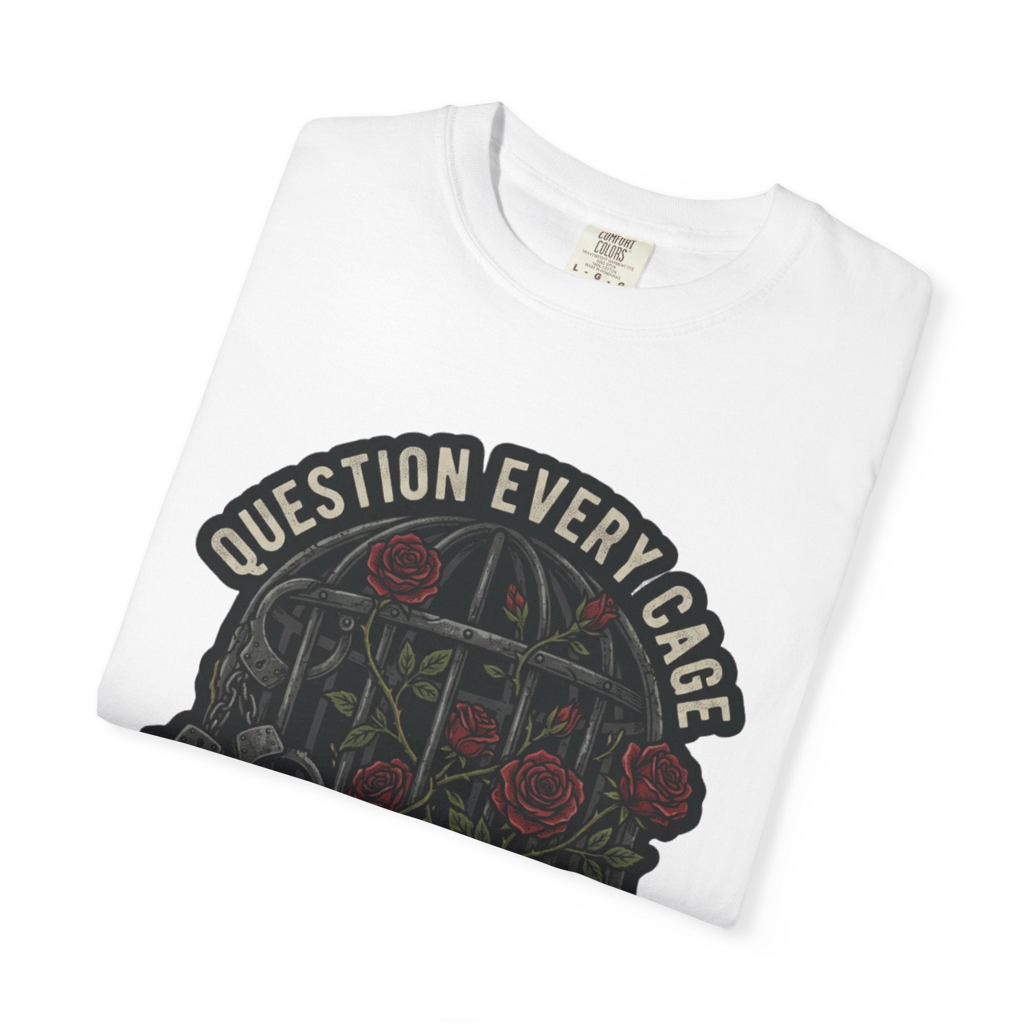 Question Every Cage They Call Normal T-Shirt