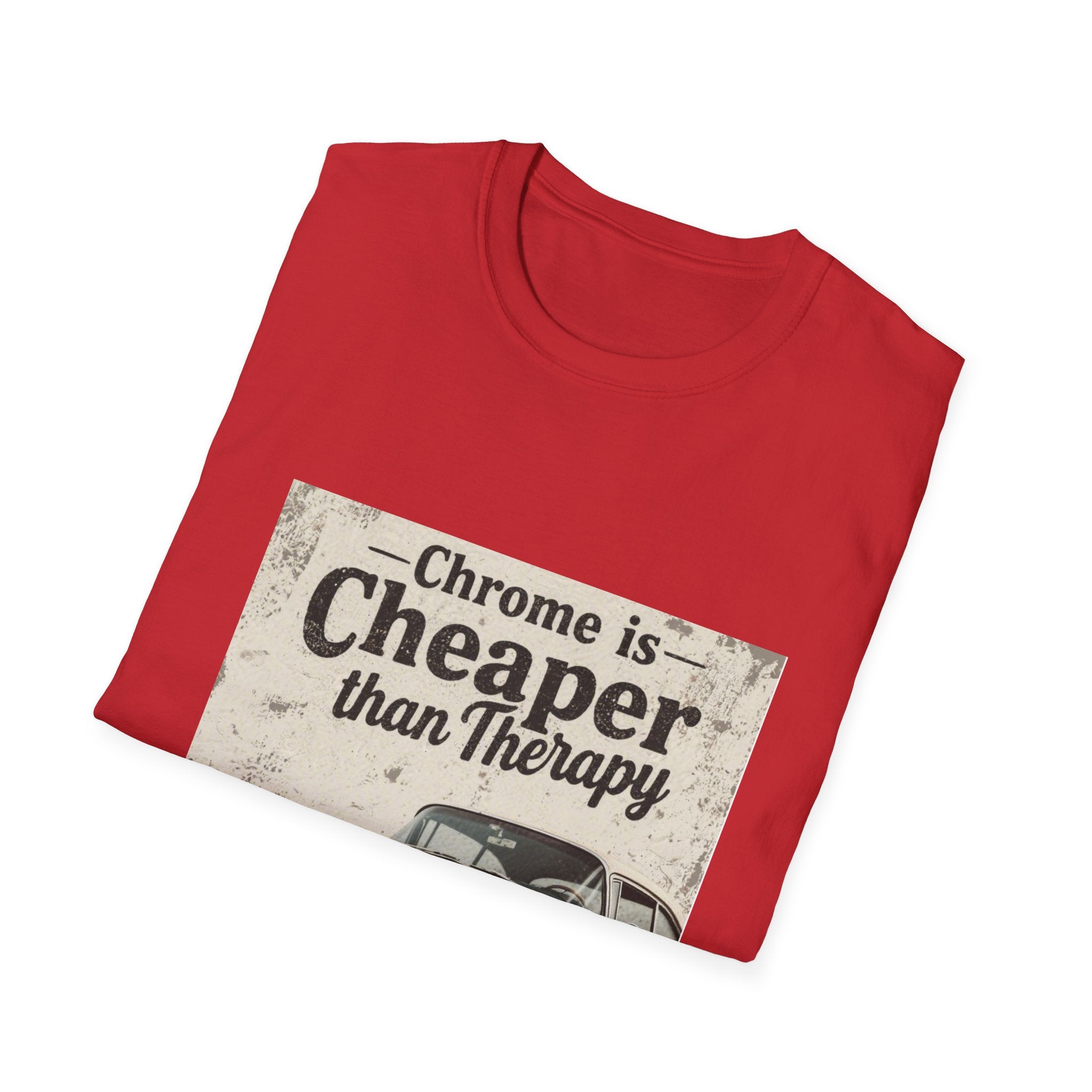 T‑Shirt — "Chrome is Cheaper Than Therapy" Vintage Car Graphic