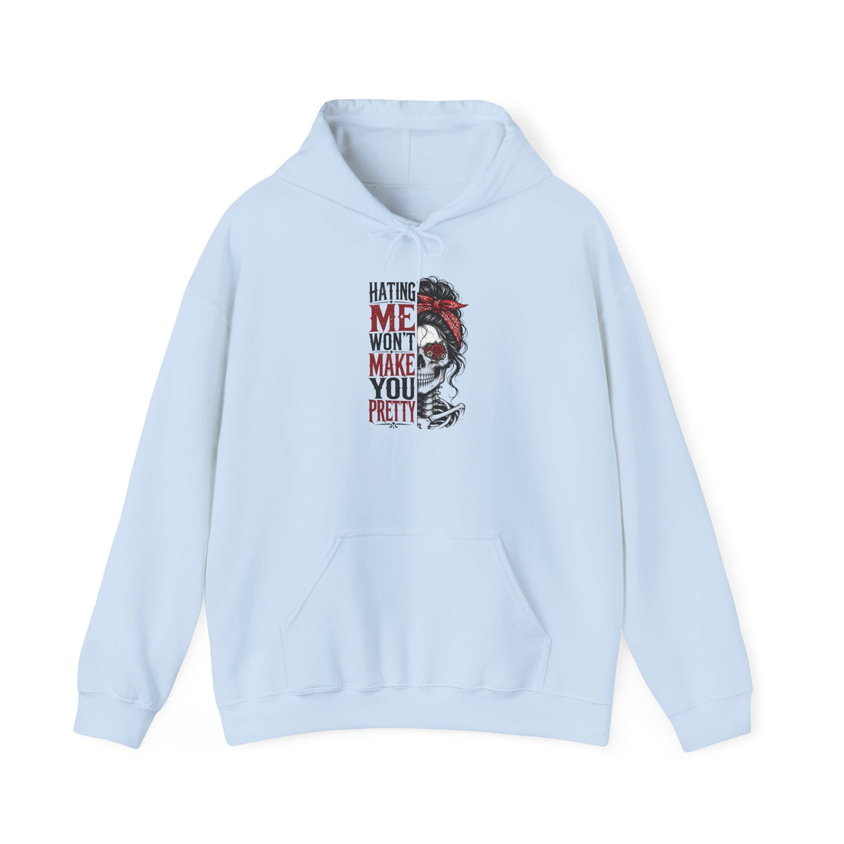 Hating Me Won't Make You Pretty Hoodie | Skull Bandana Pin-Up Graphic