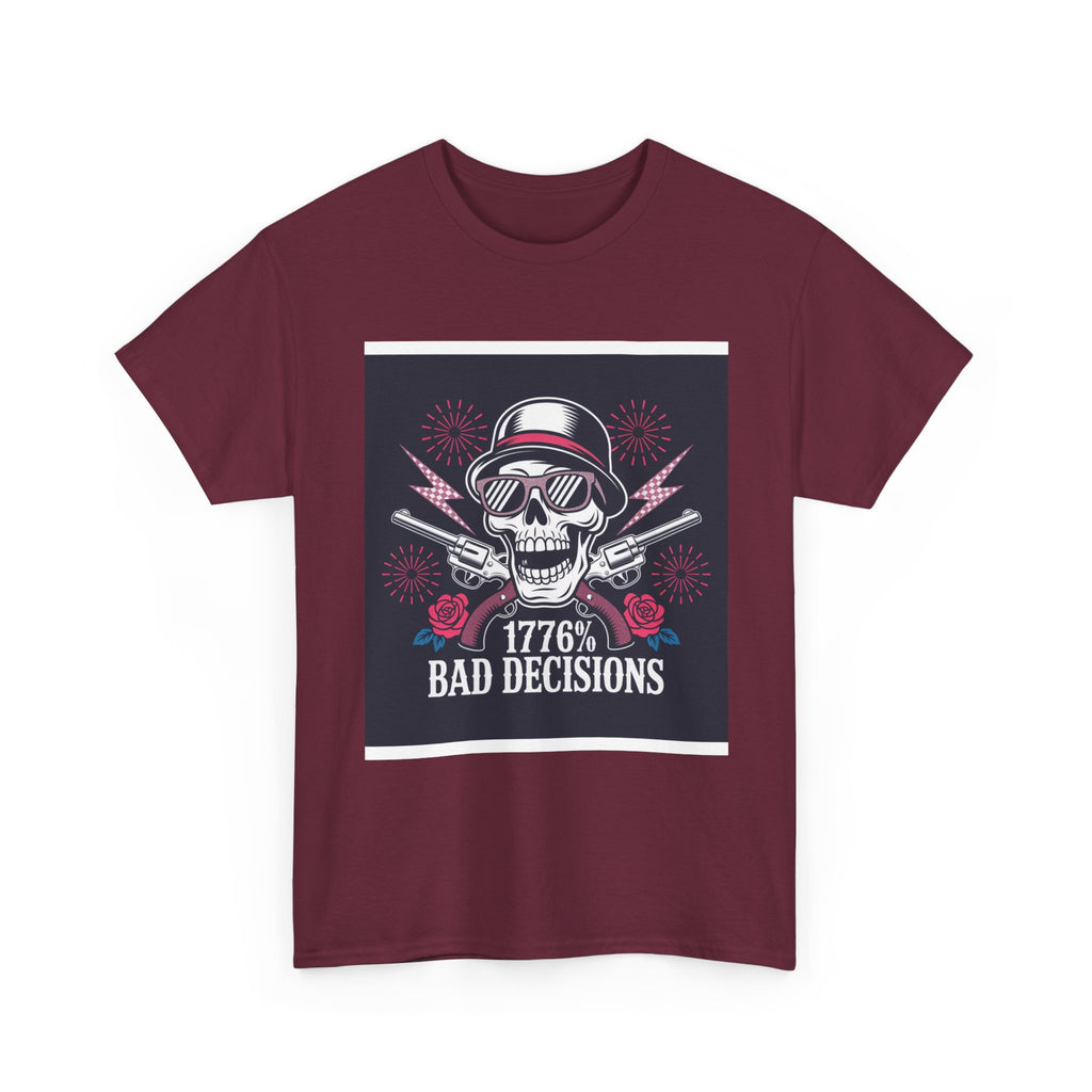 1776 Bad Decisions Skull T‑Shirt