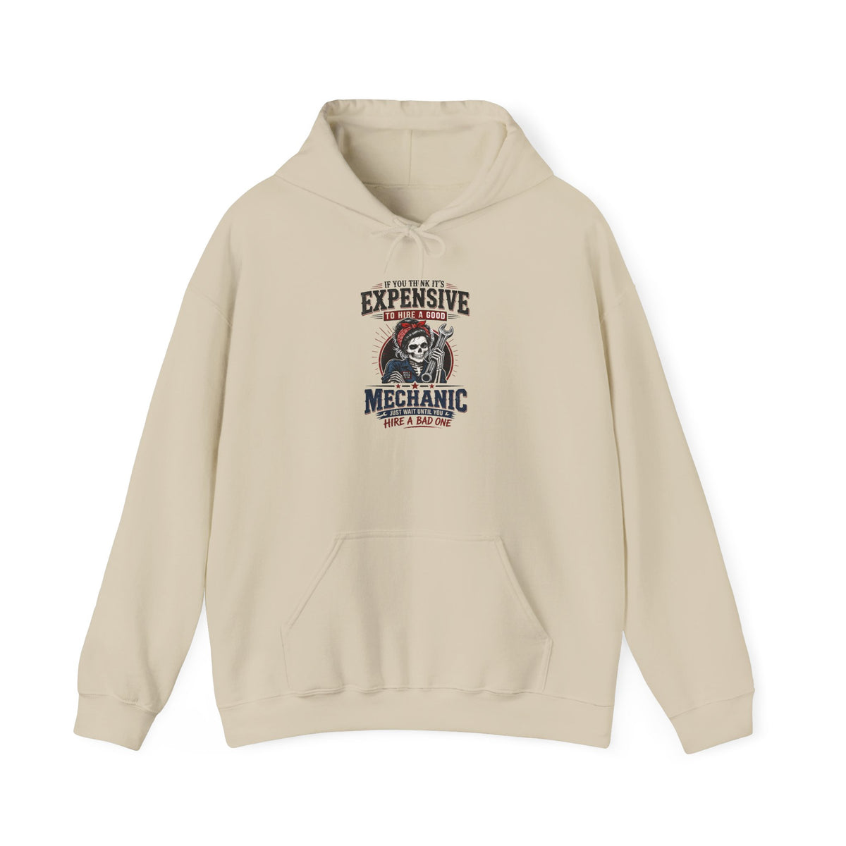 Hire a Good Mechanic Hoodie | Funny Mechanic Skeleton