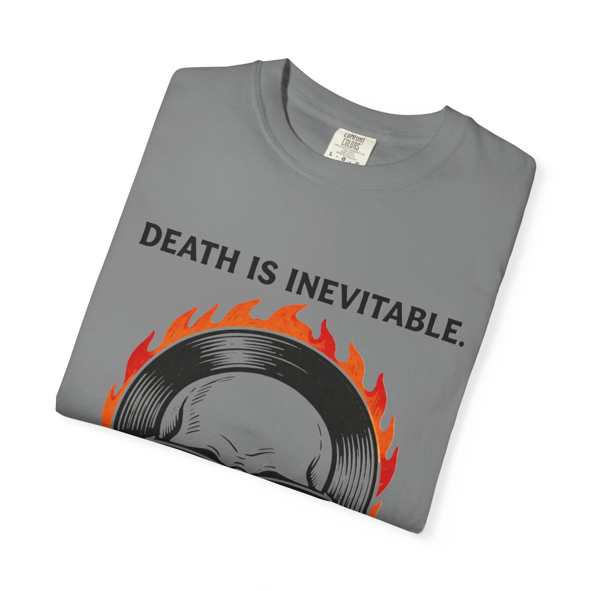Skull Sunglasses T‑Shirt — "Death Is Inevitable. Boring Is Optional." Graphic Tee