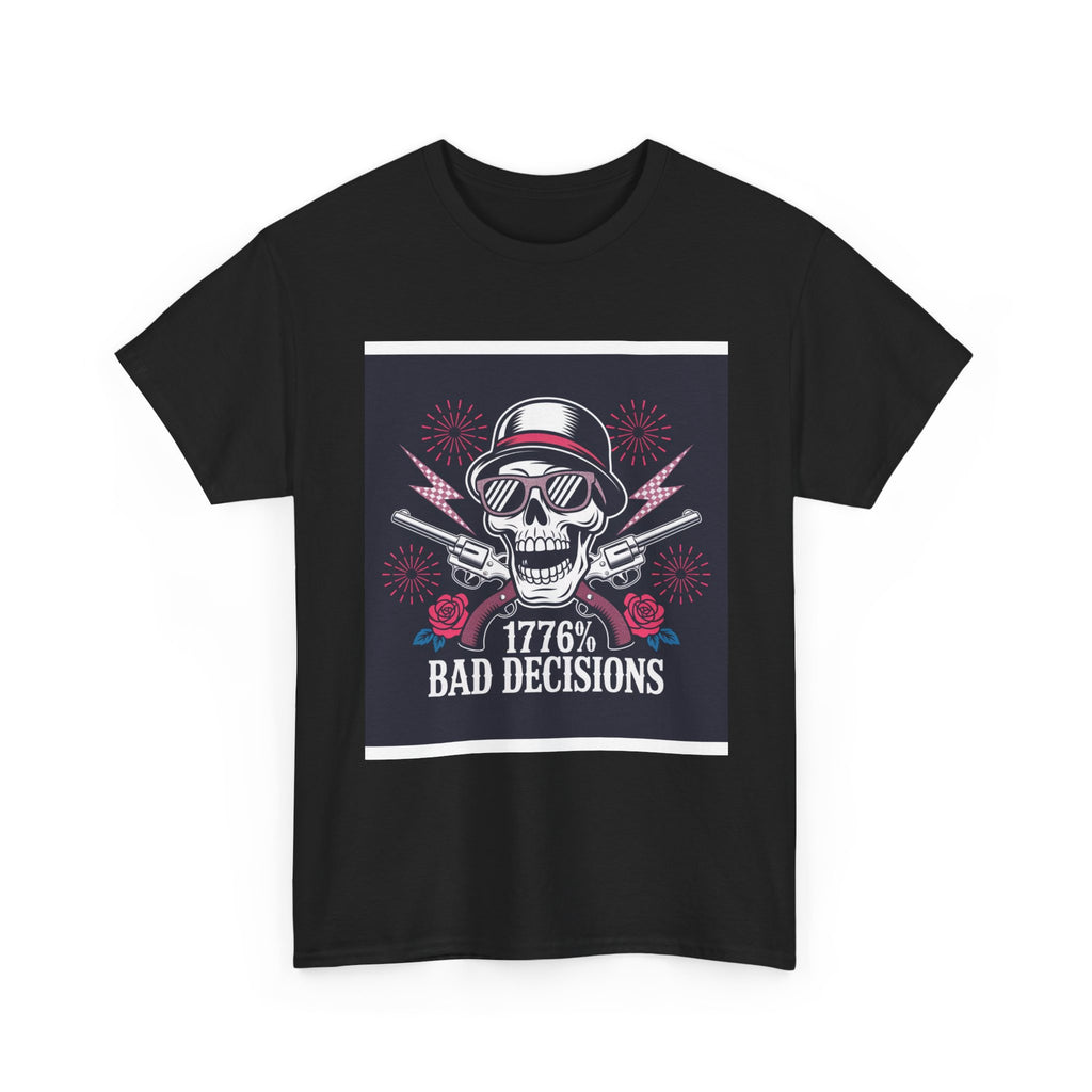 1776 Bad Decisions Skull Tee — Patriotic Vintage Skull T-Shirt