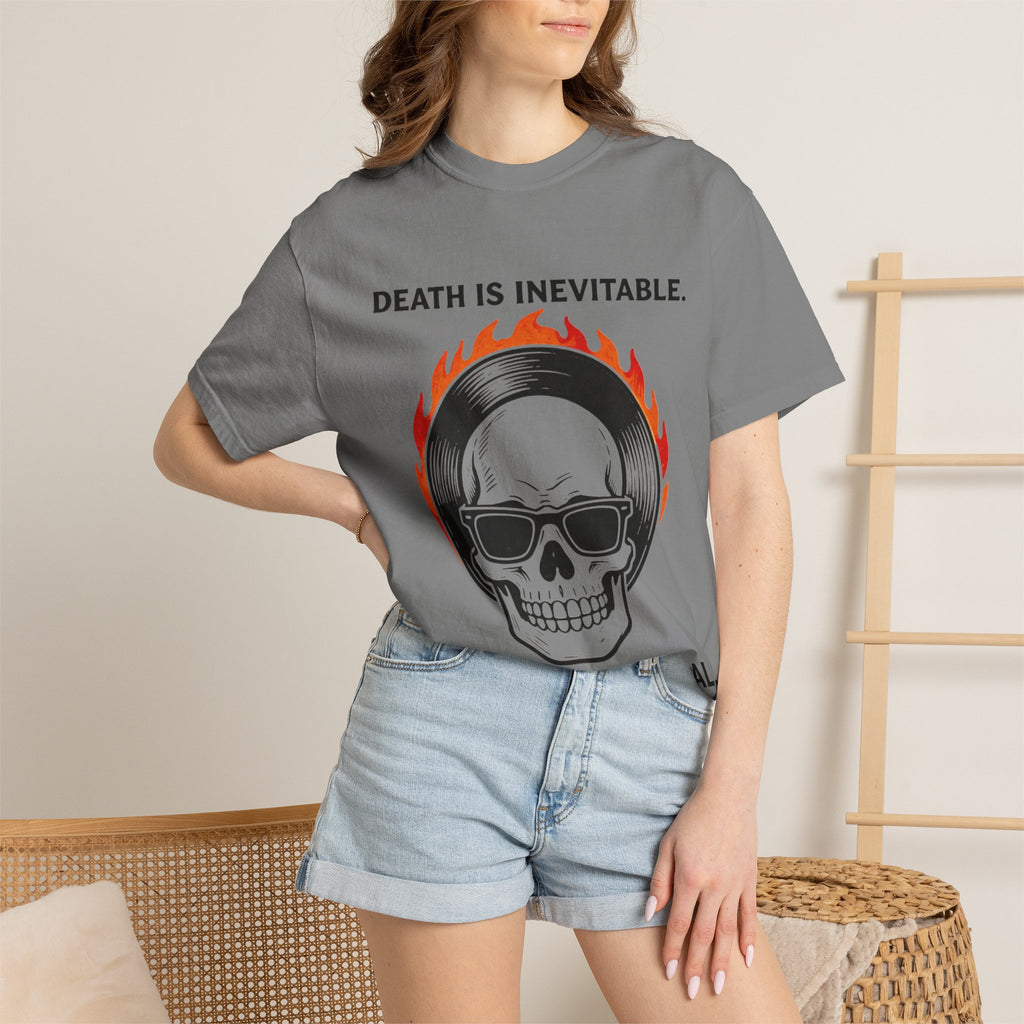 Skull Sunglasses T‑Shirt — "Death Is Inevitable. Boring Is Optional." Graphic Tee