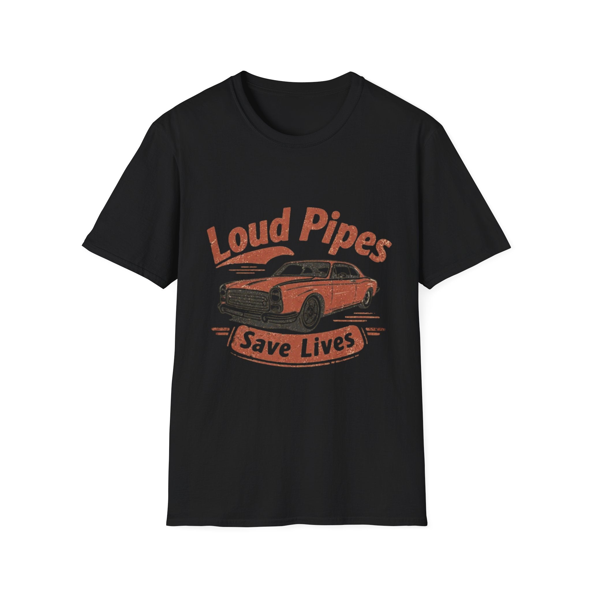 Loud Pipes Save Lives T-Shirt — Vintage Classic Car Graphic Tee