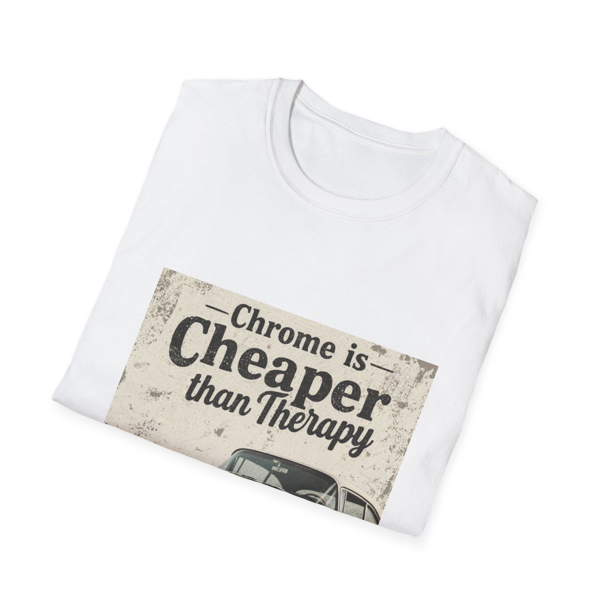 T‑Shirt — "Chrome is Cheaper Than Therapy" Vintage Car Graphic