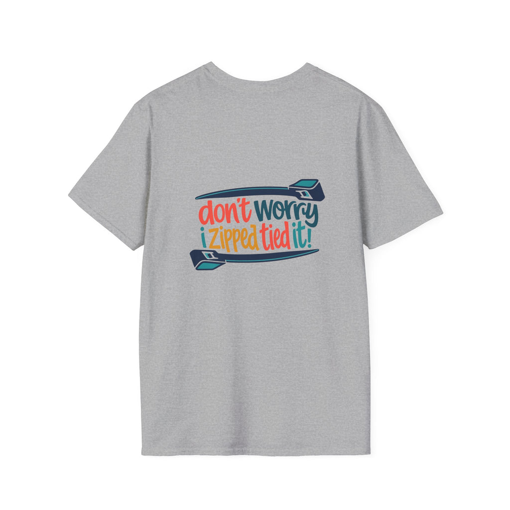 T‑Shirt — “Don’t Worry I Zipped/Tied It!” Funny Zipper & Bow Graphic Tee