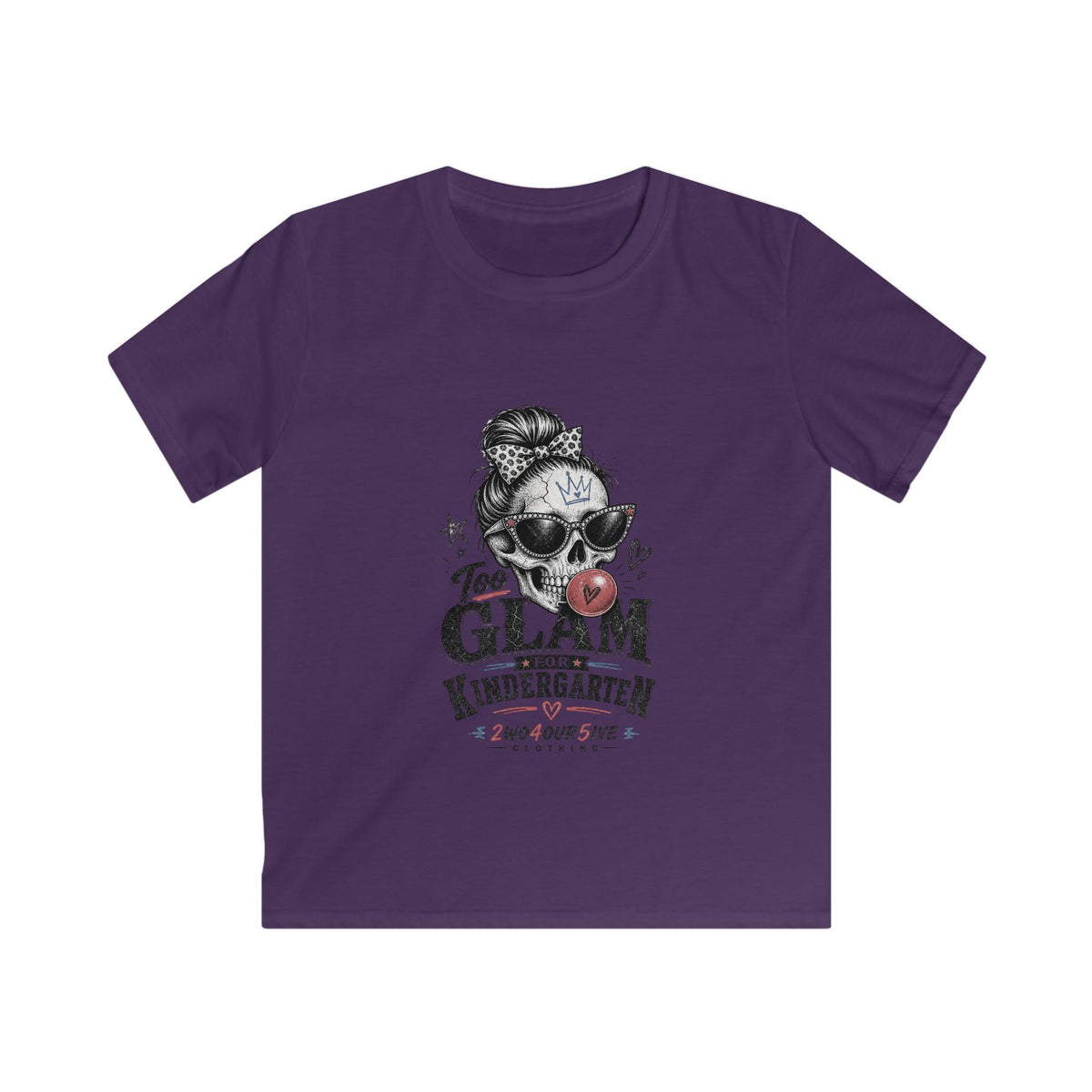 Kids Tee — "Too Glam for Kindergarten" Cute Skull & Bow Back-to-School Shirt