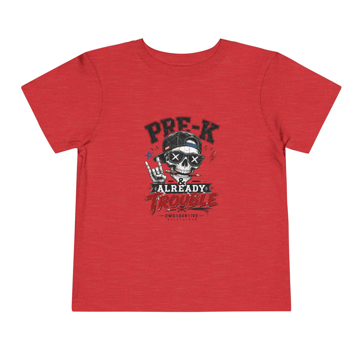 Pre-K Already Trouble Toddler Tee