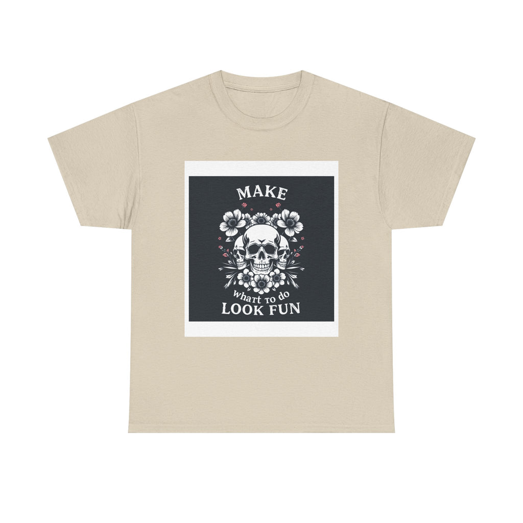 “Make what to do look fun”