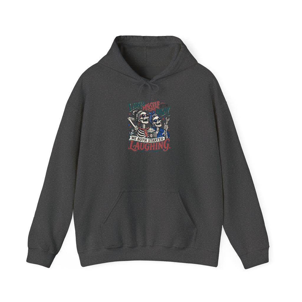 I Asked Myself If I'm Okay Hoodie | Funny Laughing Skeleton
