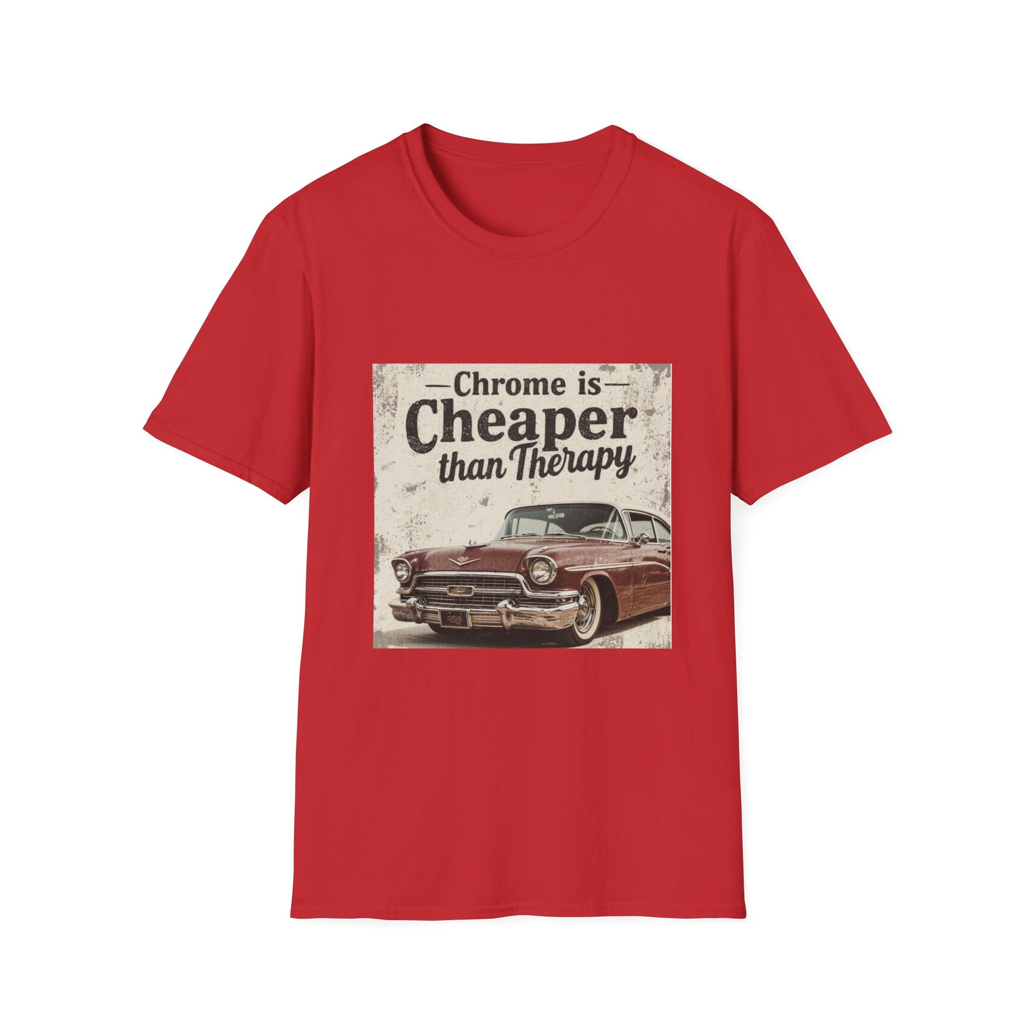 T‑Shirt — "Chrome is Cheaper Than Therapy" Vintage Car Graphic