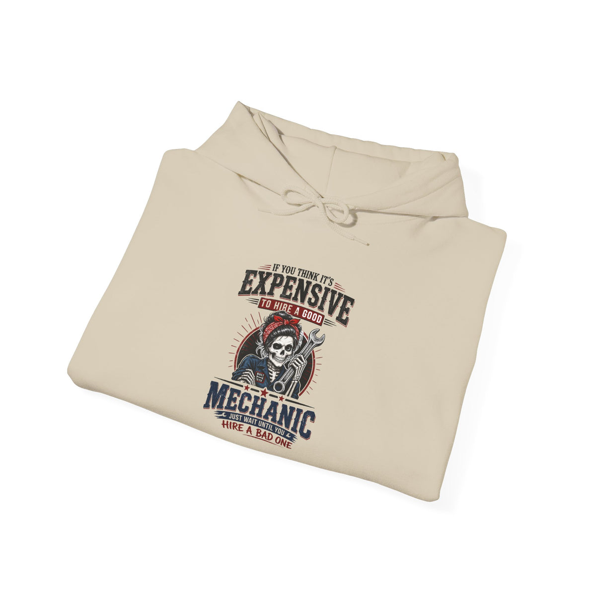 Hire a Good Mechanic Hoodie | Funny Mechanic Skeleton