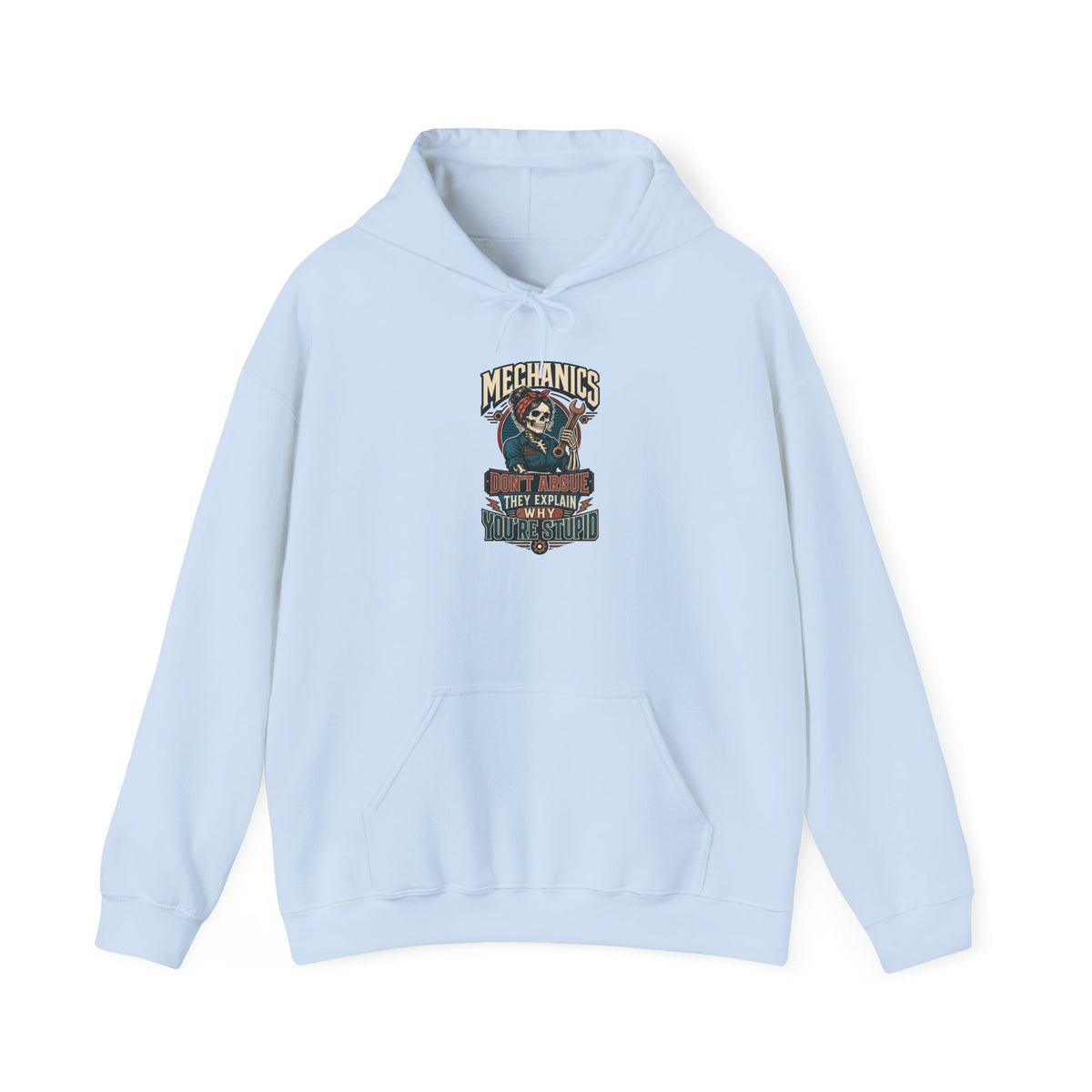 Mechanics Don't Argue Hoodie | Funny Vintage Skeleton Mechanic