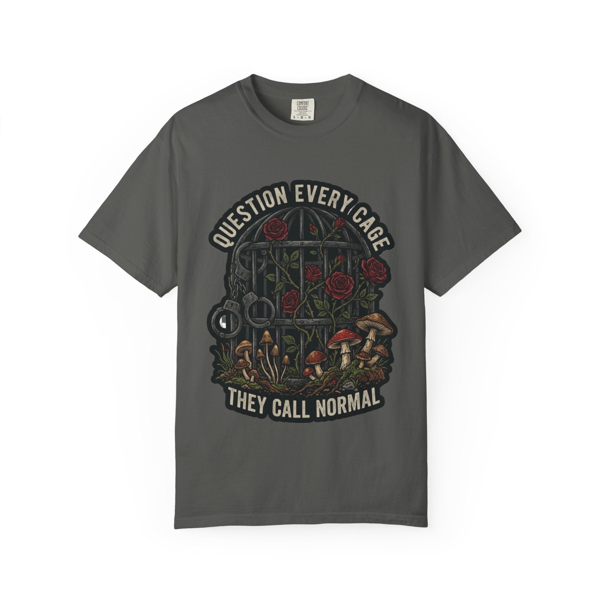 Question Every Cage They Call Normal T-Shirt