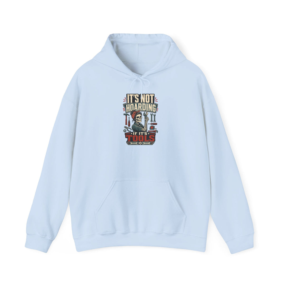 It's Not Hoarding If It's Tools Hoodie | Funny Garage Tools