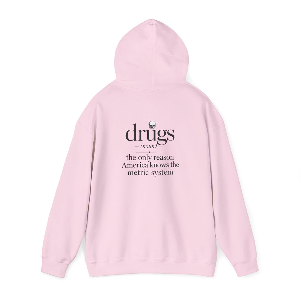 Funny 'Drugs' Definition Hoodie – Novelty Graphic Sweatshirt with Sarcastic Quote