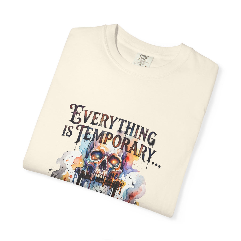 Everything Is Temporary T-Shirt — Skull Hourglass Graphic Tee