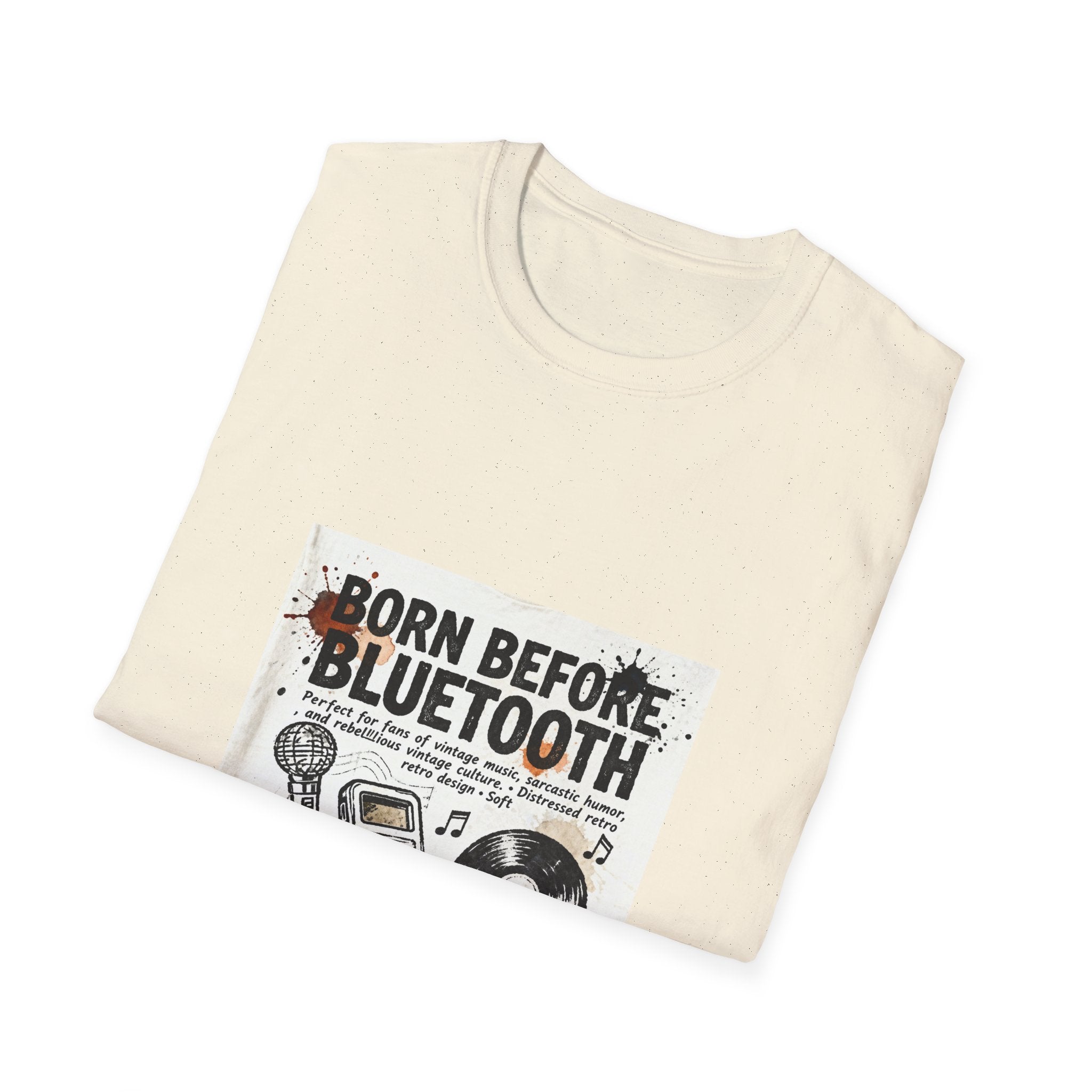 T-Shirt — "Born Before Bluetooth" Vintage Music Retro Tee