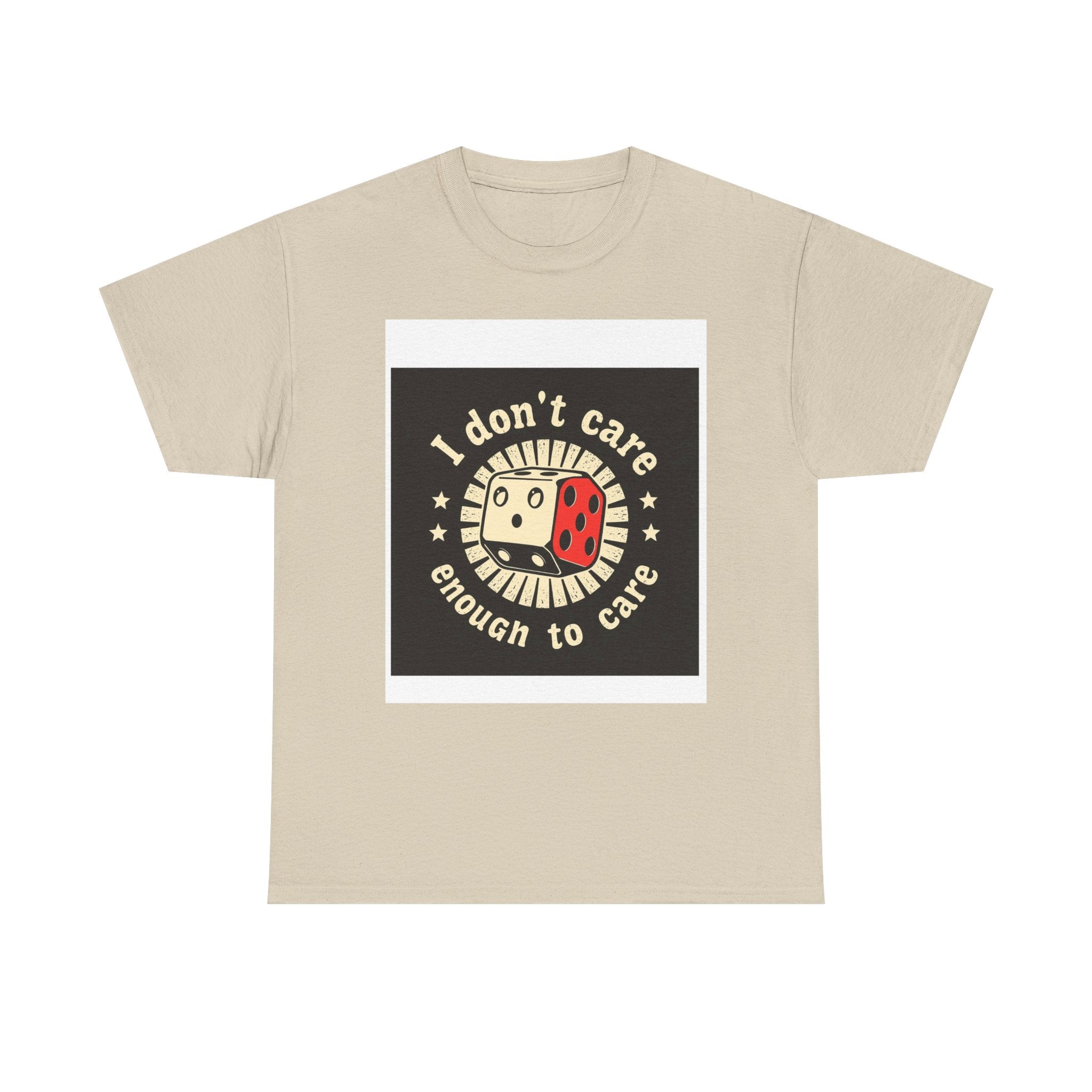 “I don’t care enough to care”