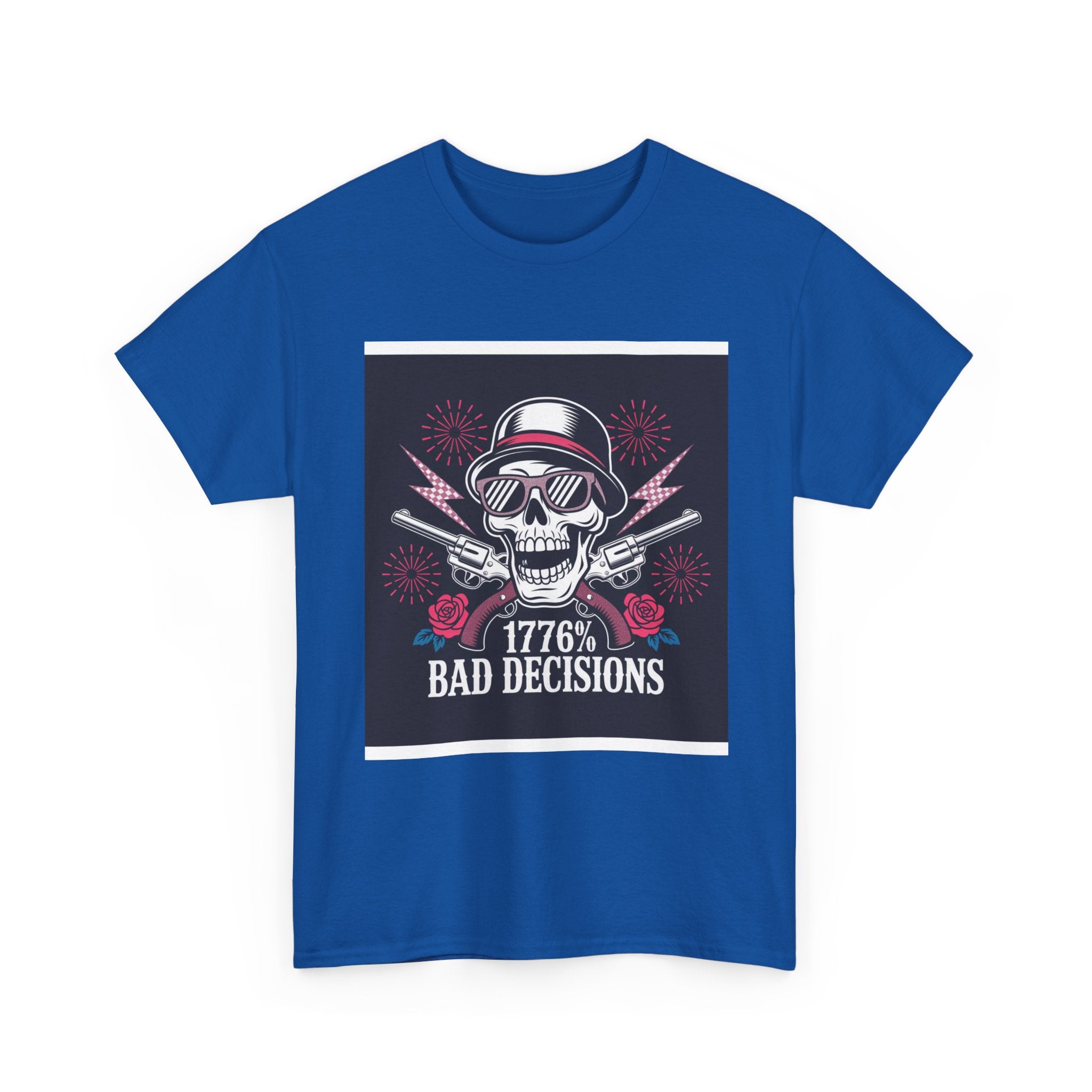 1776 Bad Decisions Skull T‑Shirt