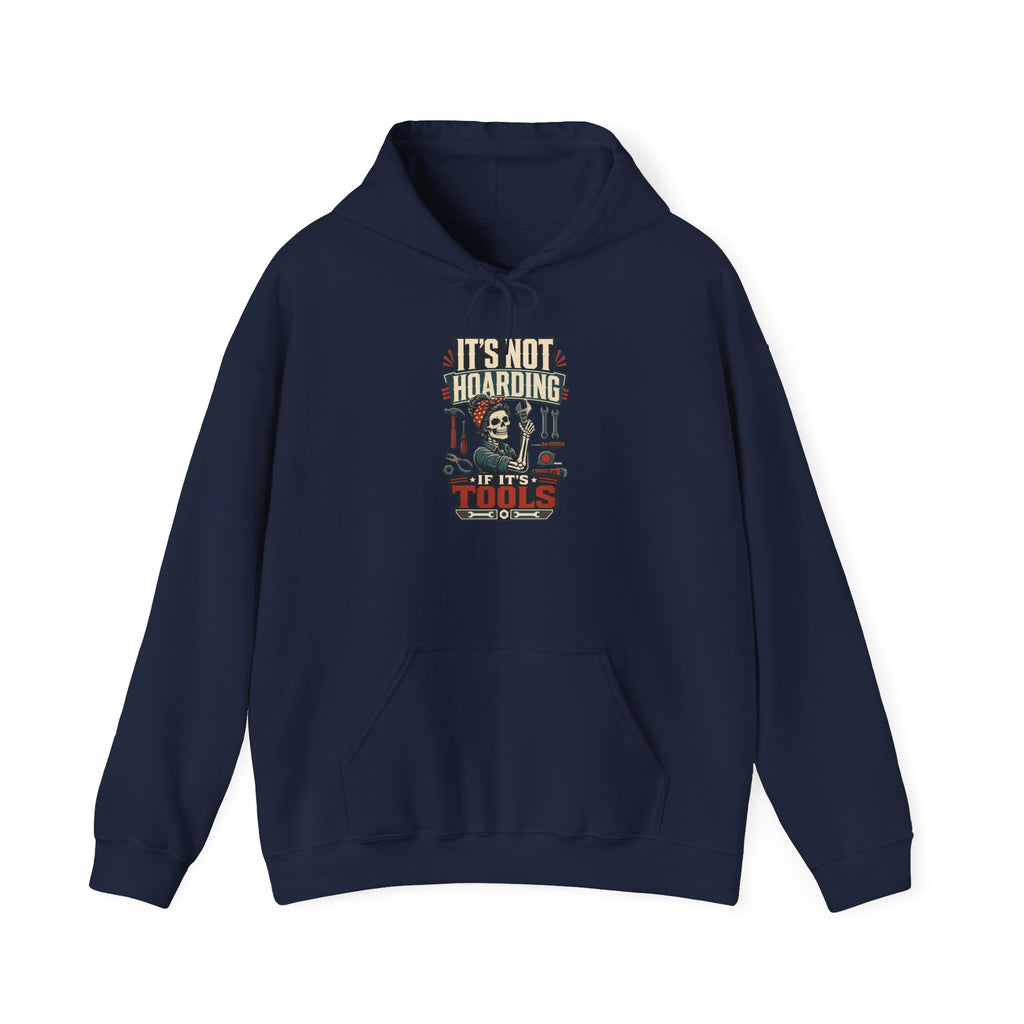 It's Not Hoarding If It's Tools Hoodie | Funny Garage Tools