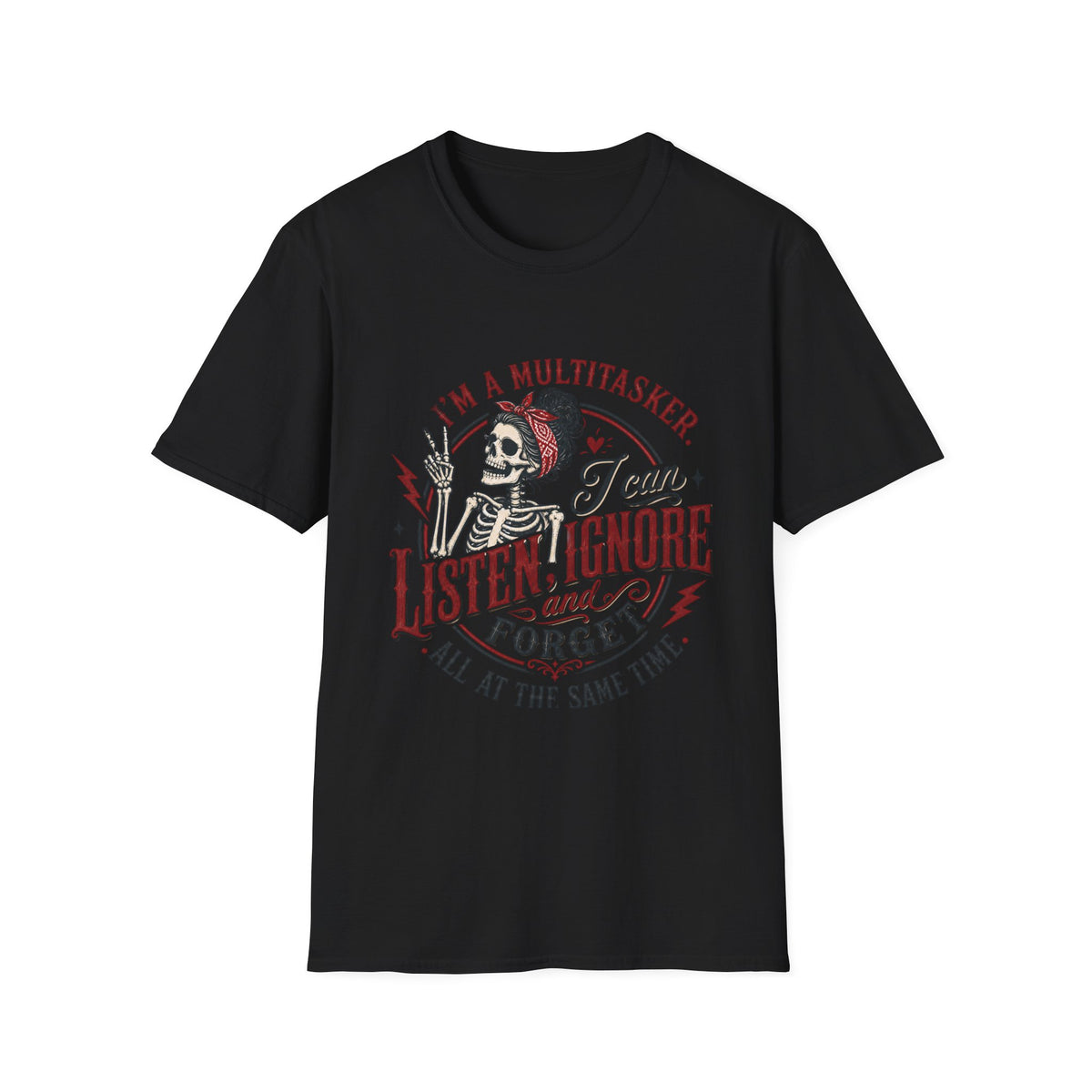 Multitasker Skull T-Shirt – "I Can Listen, Ignore and Forget" Vintage Graphic Tee