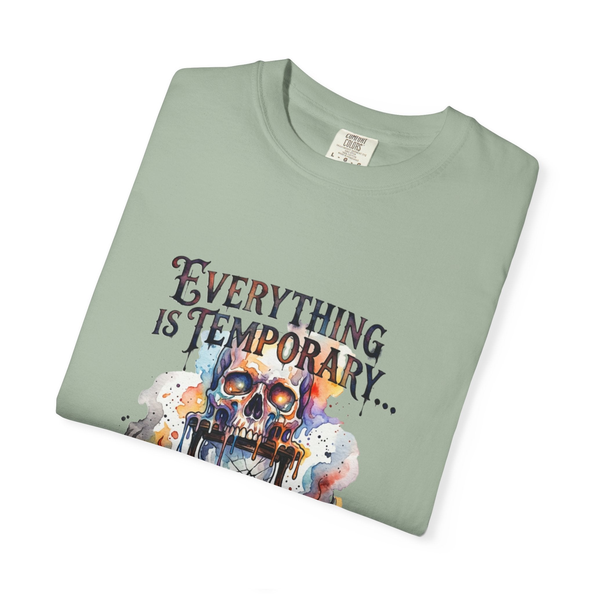 Everything Is Temporary T-Shirt — Skull Hourglass Graphic Tee