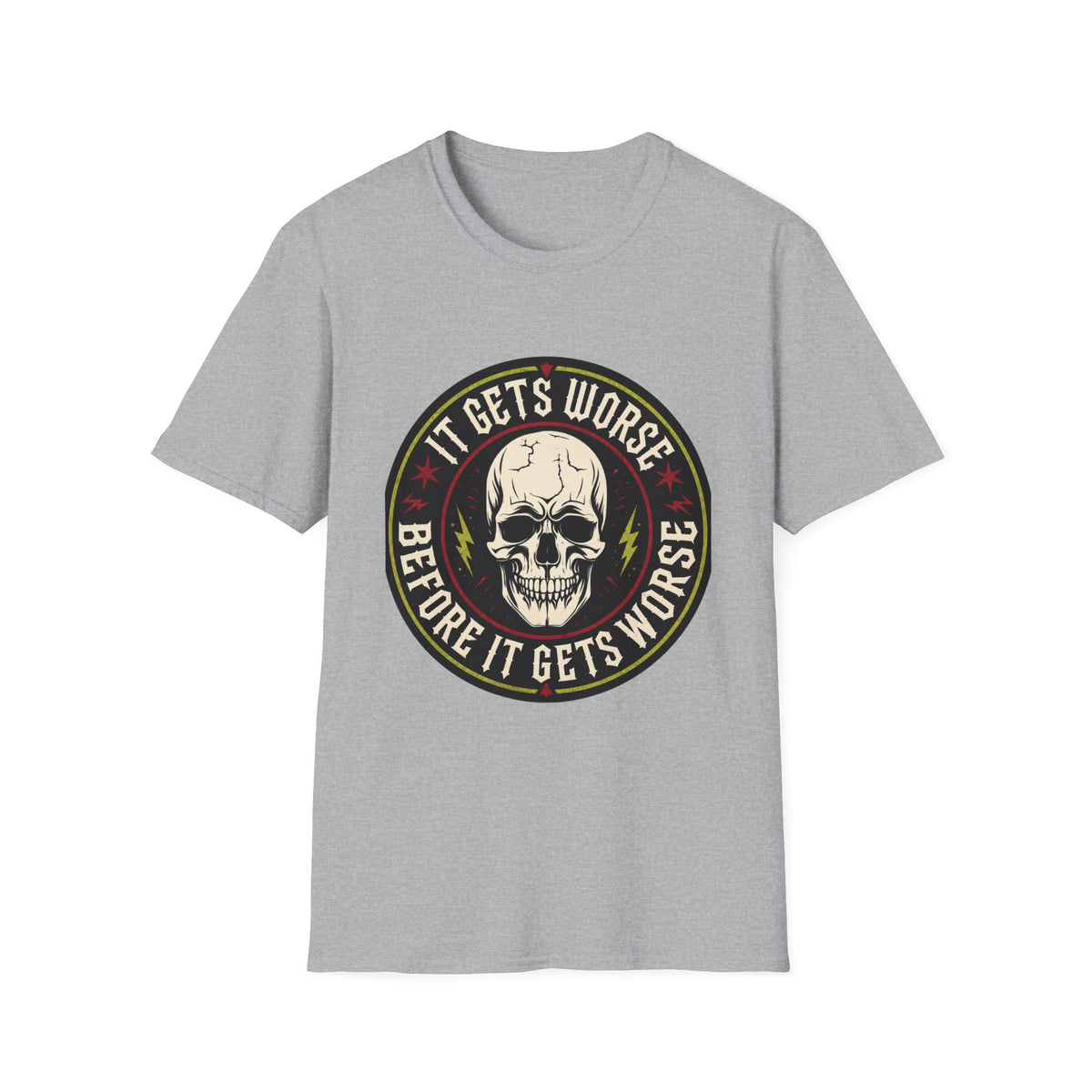 Skull Emblem T-Shirt — "It Gets Worse Before It Gets Worse" Graphic Tee