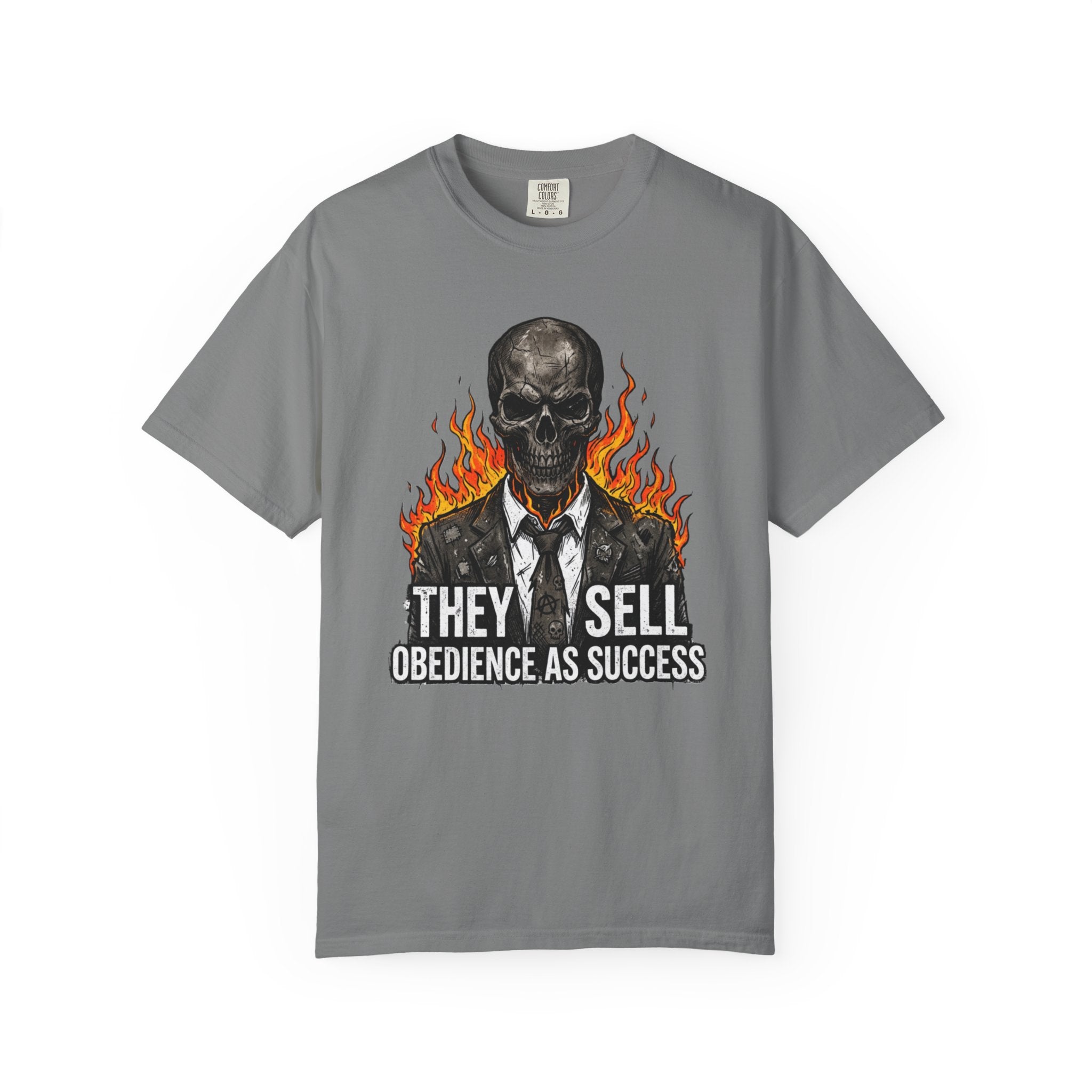 Skull & Flames T-Shirt — "They Sell Obedience As Success" Anti-Authority Graphic Tee