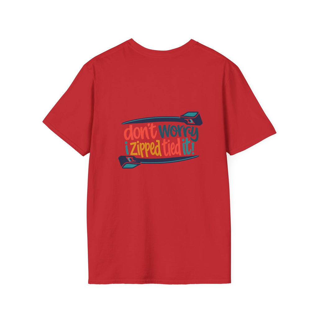 T‑Shirt — “Don’t Worry I Zipped/Tied It!” Funny Zipper & Bow Graphic Tee