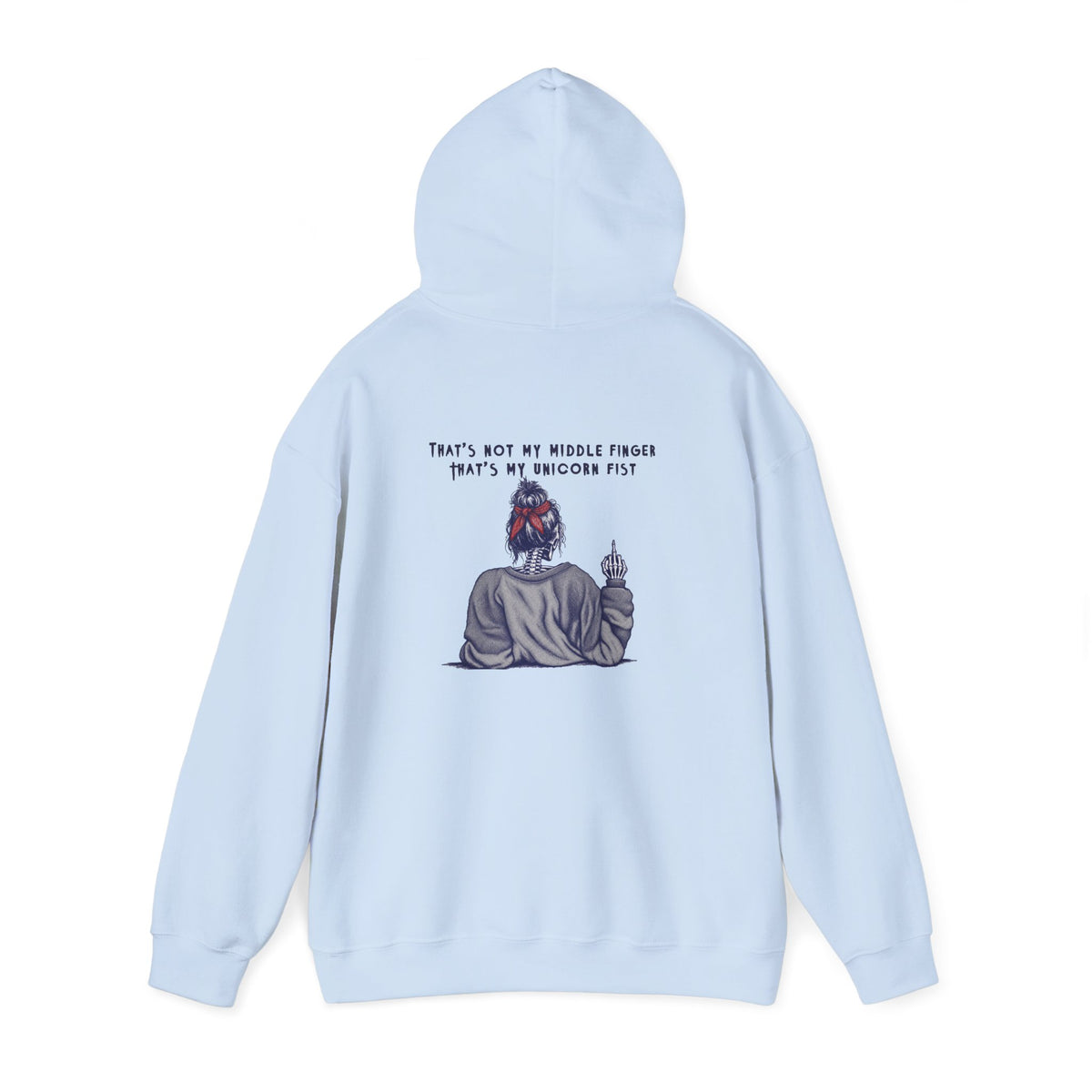 Hoodie — “That’s Not My Middle Finger, That’s My Unicorn Fist” Graphic Hoodie