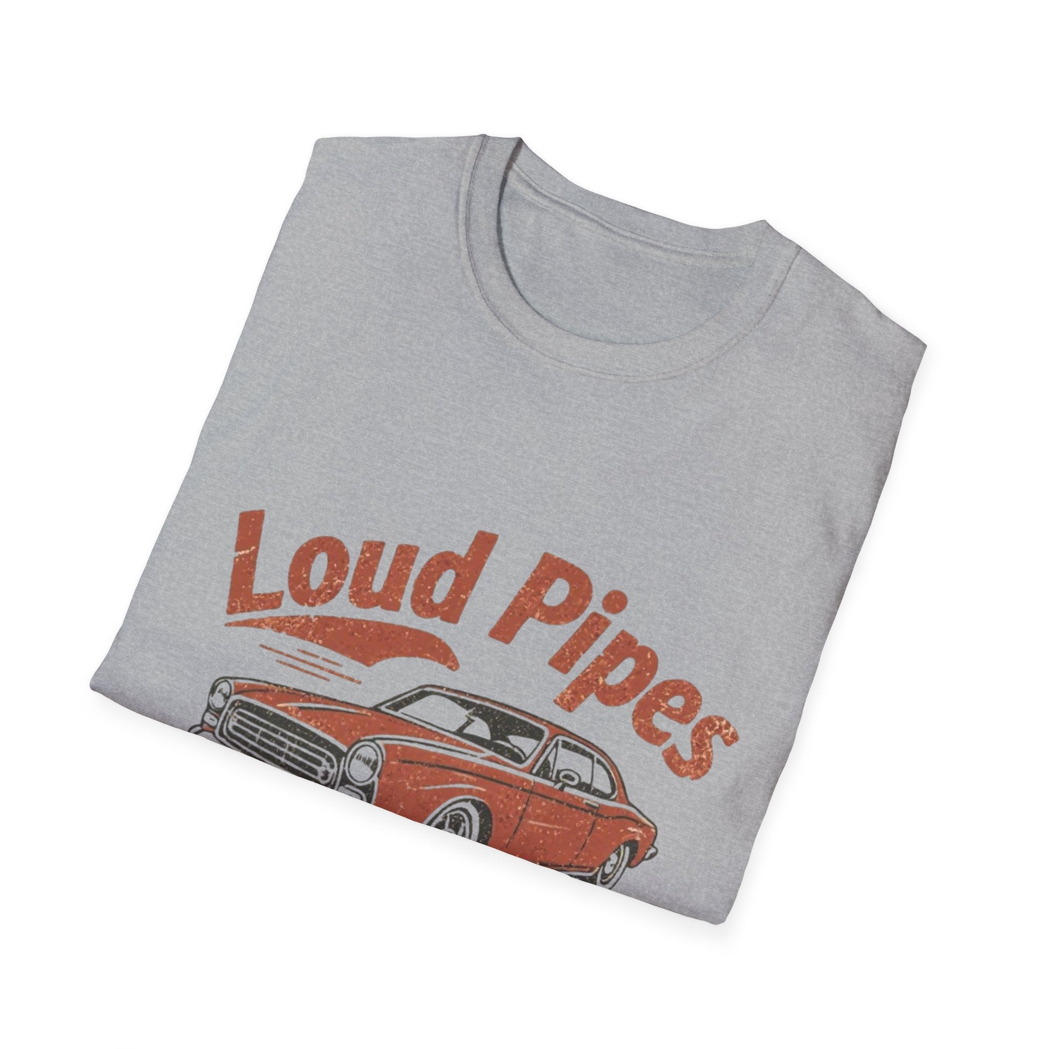 Loud Pipes Save Lives T-Shirt — Vintage Classic Car Graphic Tee