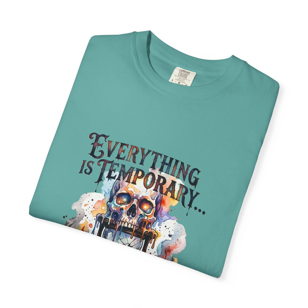Everything Is Temporary T-Shirt — Skull Hourglass Graphic Tee