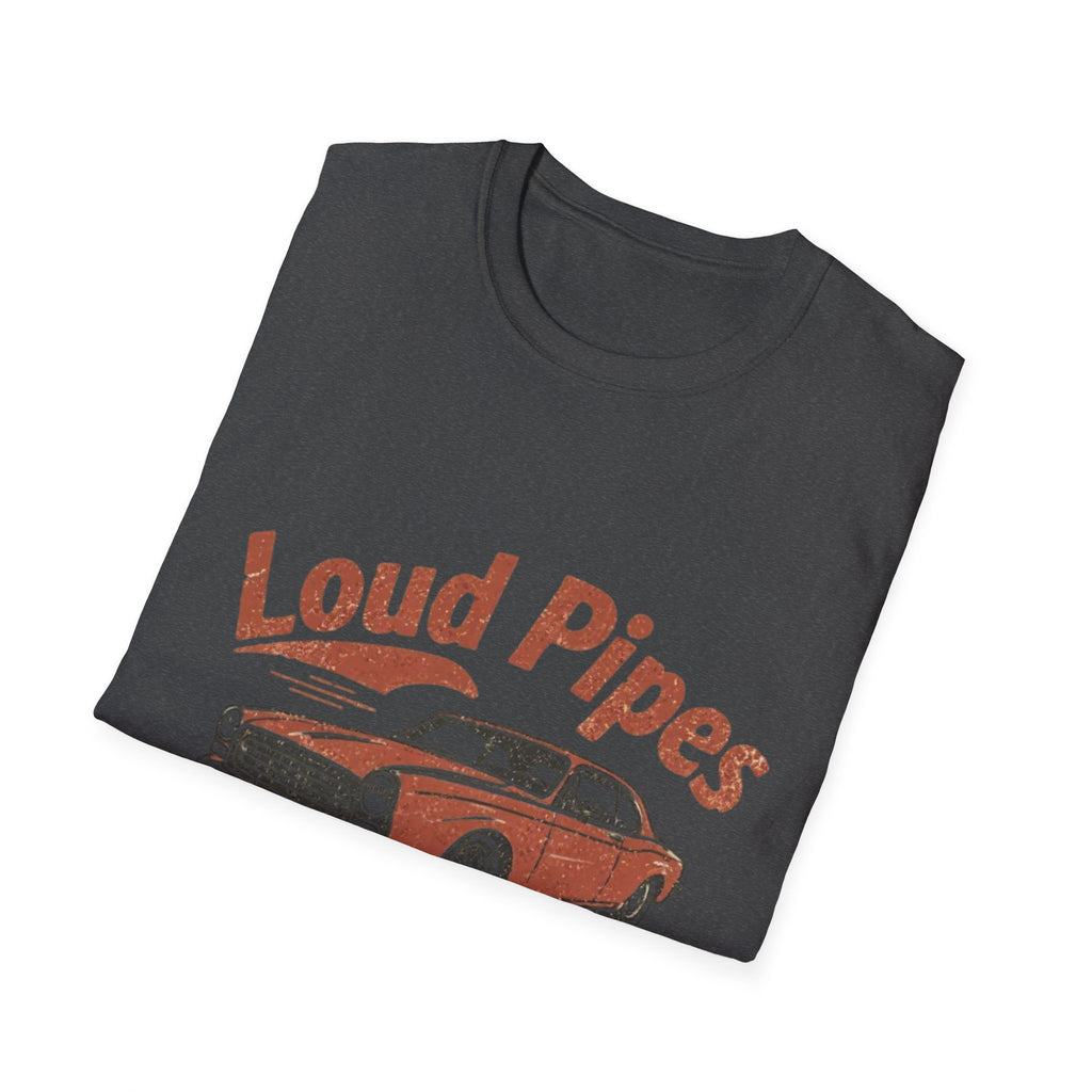 Loud Pipes Save Lives T-Shirt — Vintage Classic Car Graphic Tee