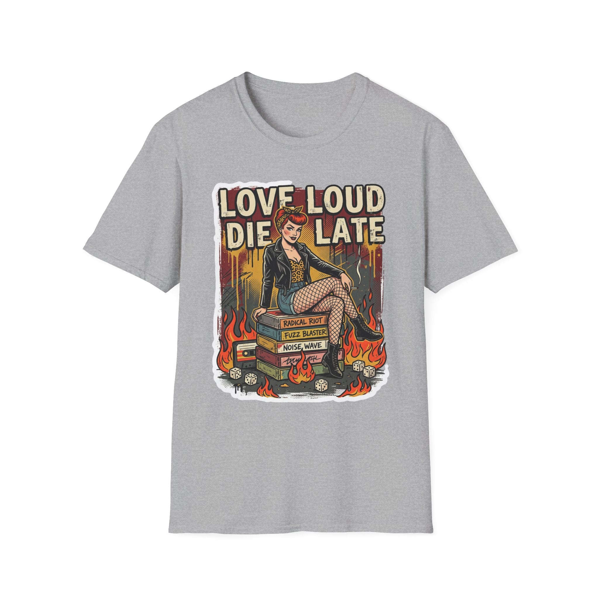 Love Loud Die Late Rocker Vintage T-Shirt