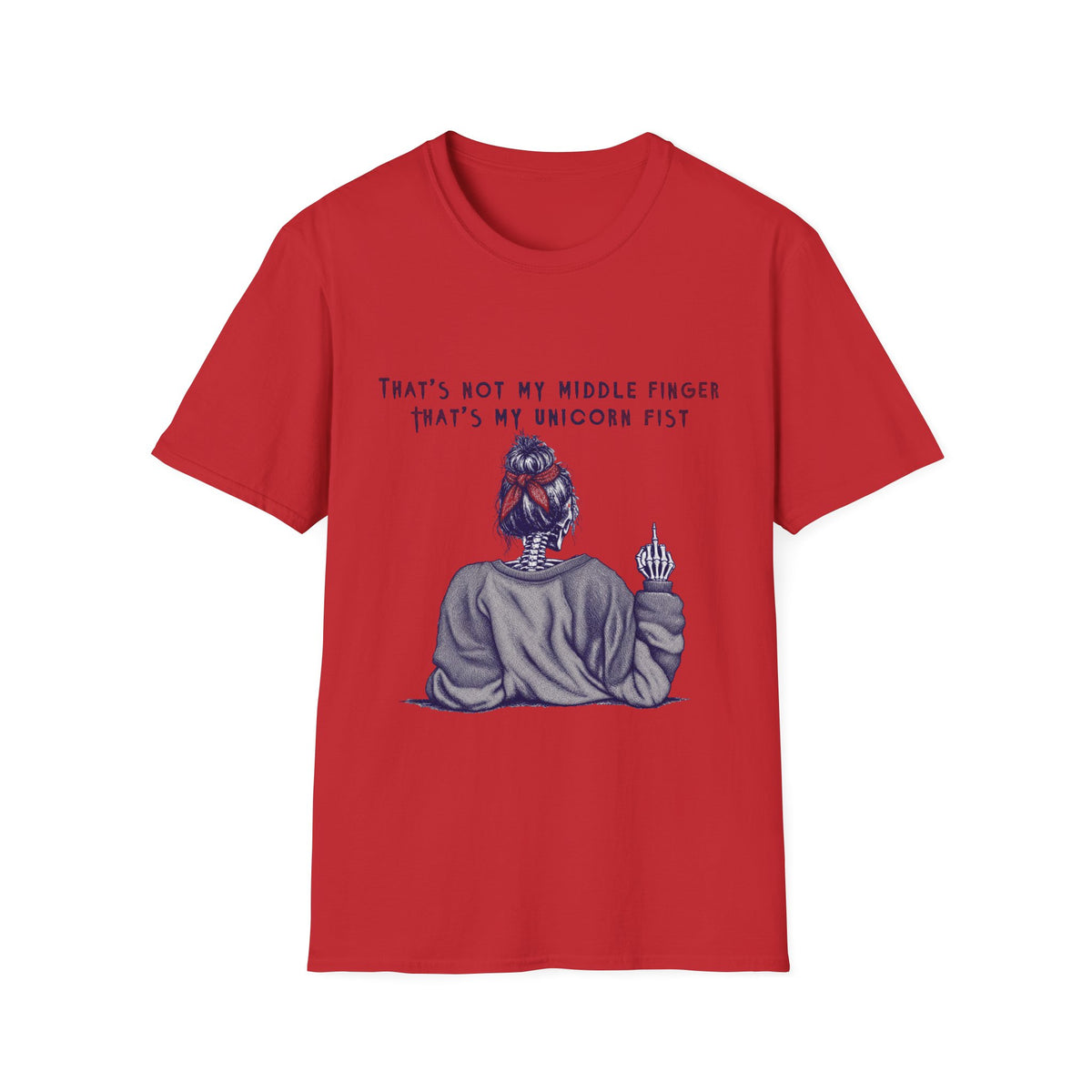 Unicorn Fist T-Shirt — "That’s Not My Middle Finger, That’s My Unicorn Fist" Graphic Tee