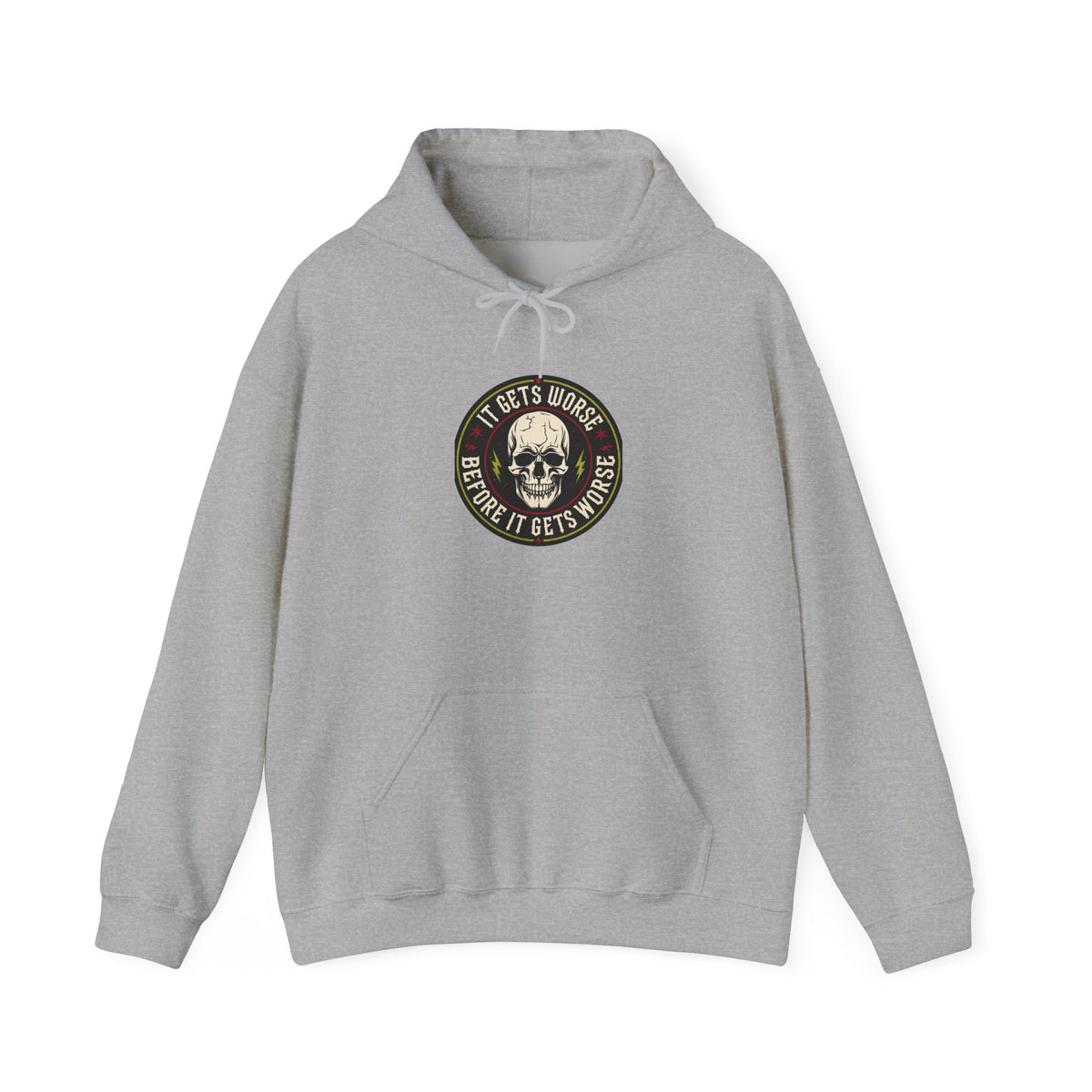 Skull Patch Hoodie — "It Gets Worse Before It Gets Worse" Graphic Hoodie