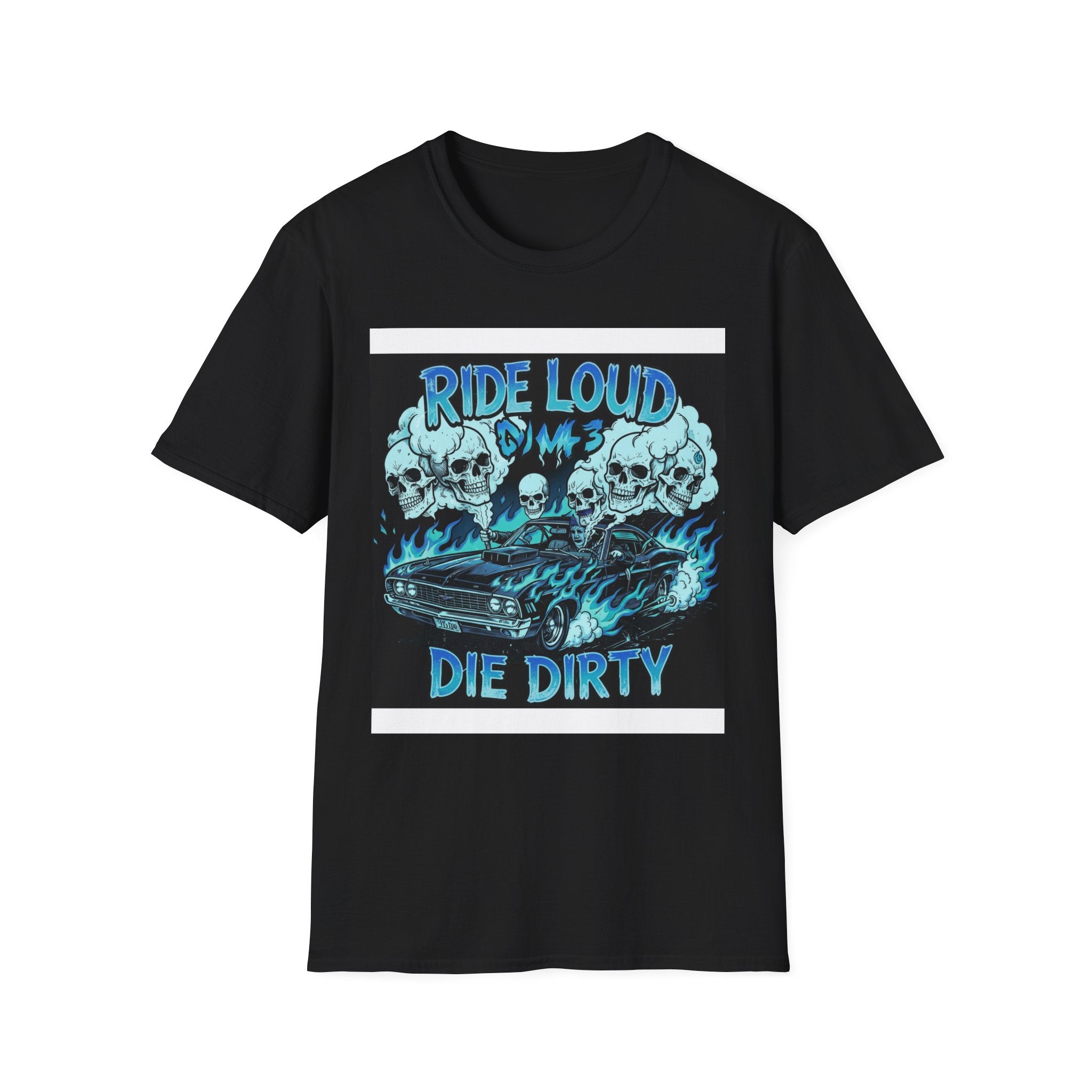 Ride Loud Die Dirty Motorcycle T-Shirt — Skull & Flames Biker Tee