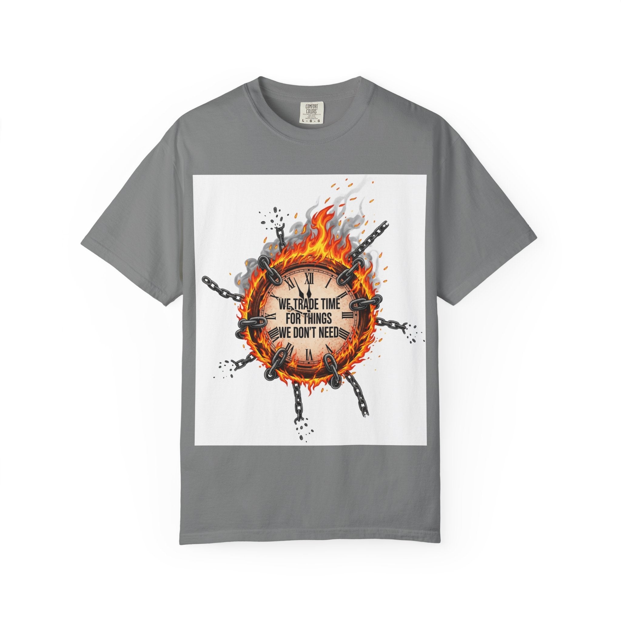 Burning Wheel Graphic T-Shirt — "We Trade Time for Things We Don't Need"