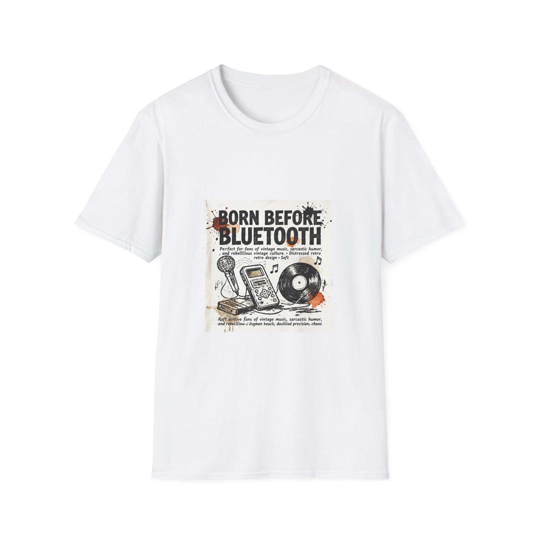 T-Shirt — "Born Before Bluetooth" Vintage Music Retro Tee