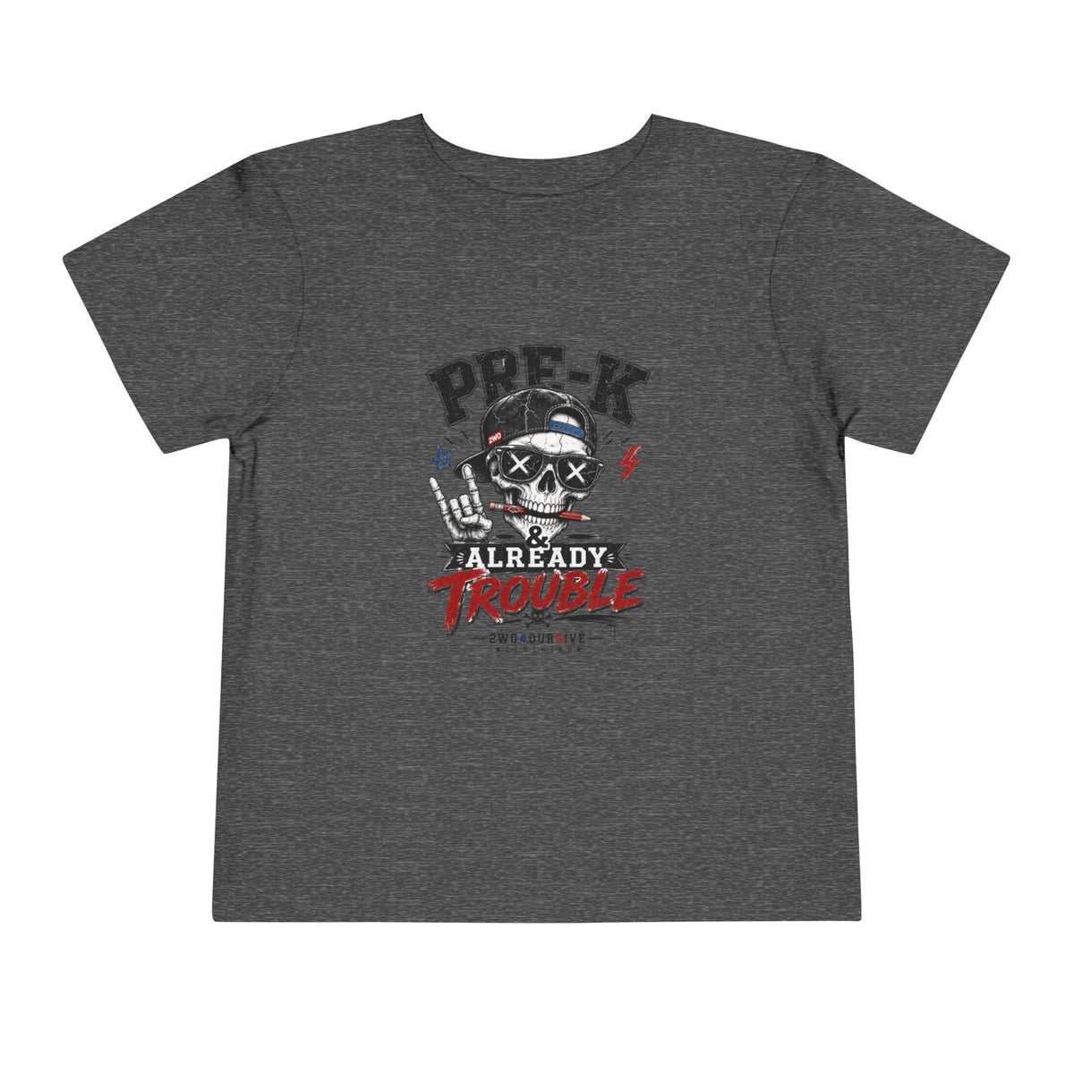 Pre-K Already Trouble Toddler Tee
