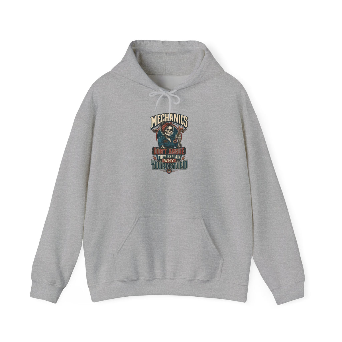 Mechanics Don't Argue Hoodie | Funny Vintage Skeleton Mechanic