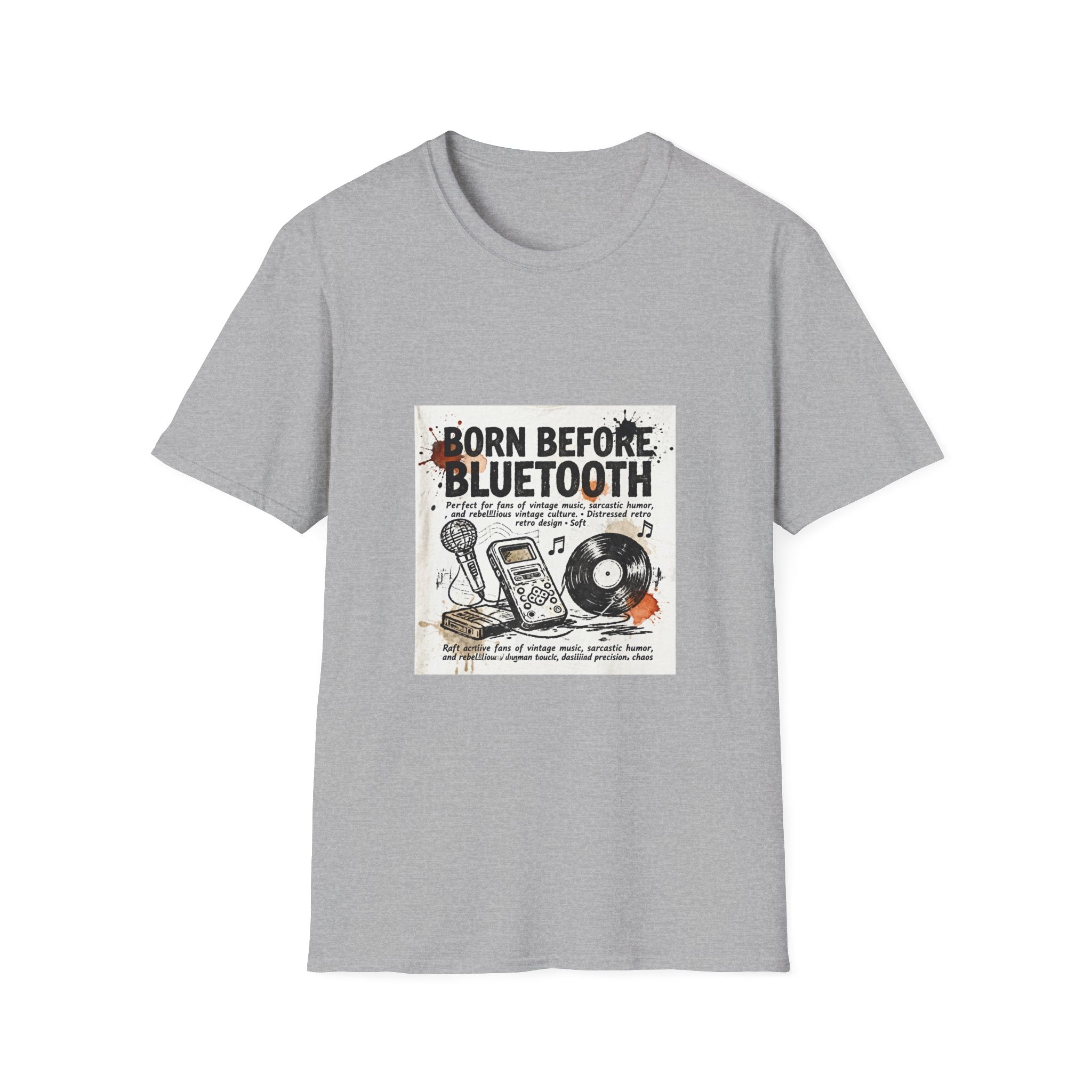 T-Shirt — "Born Before Bluetooth" Vintage Music Retro Tee