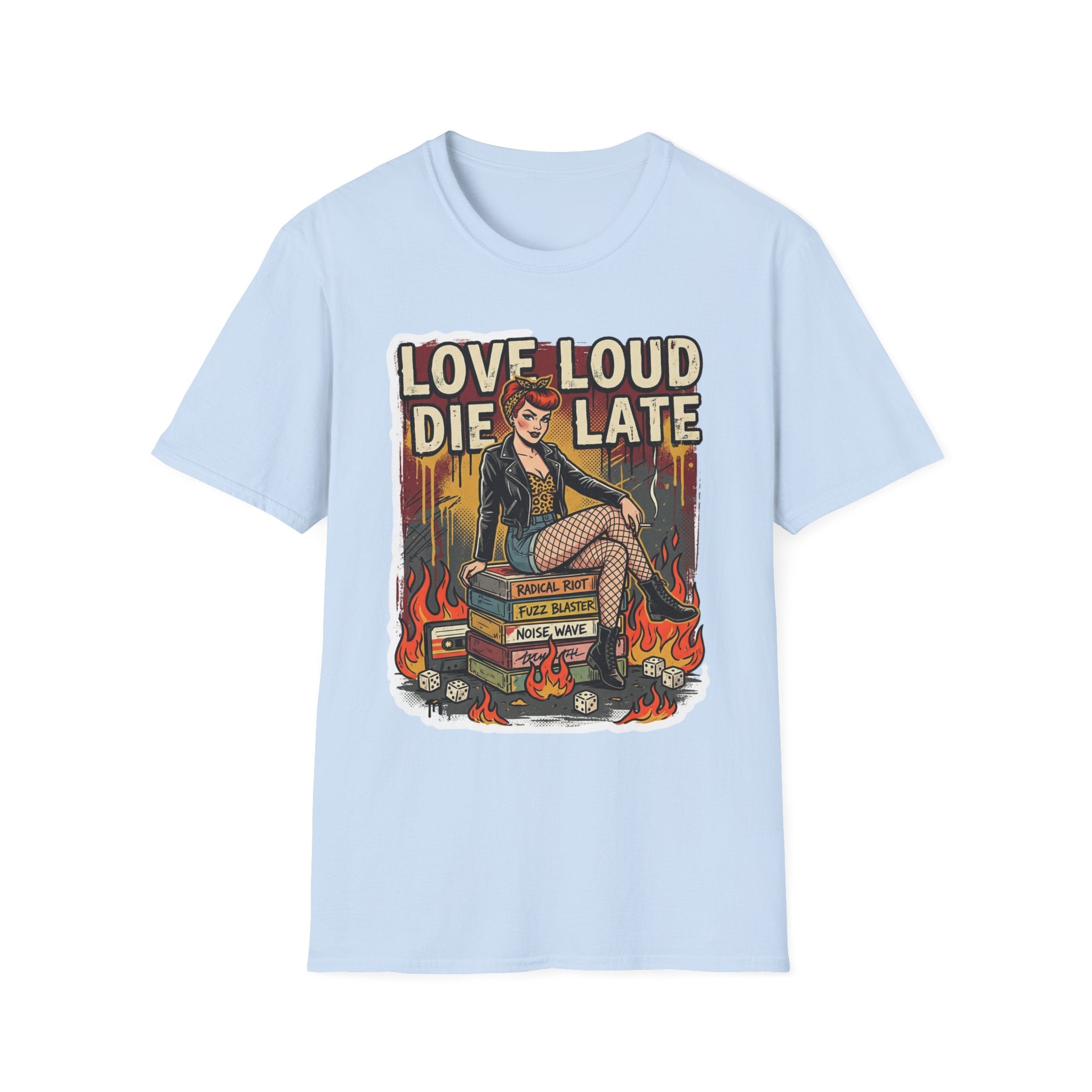 Love Loud Die Late Rocker Vintage T-Shirt