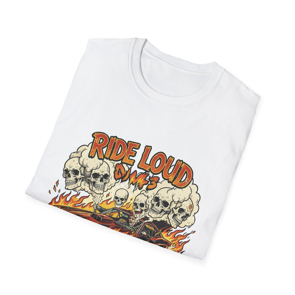 Ride Loud Die Dirty T-Shirt — Flaming Hot Rod with Skulls Moto Tee