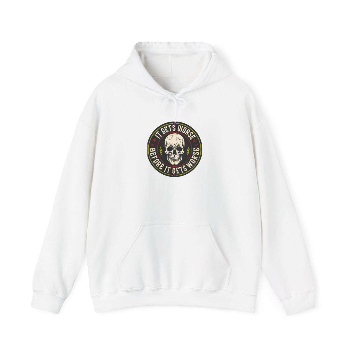Skull Patch Hoodie — "It Gets Worse Before It Gets Worse" Graphic Hoodie