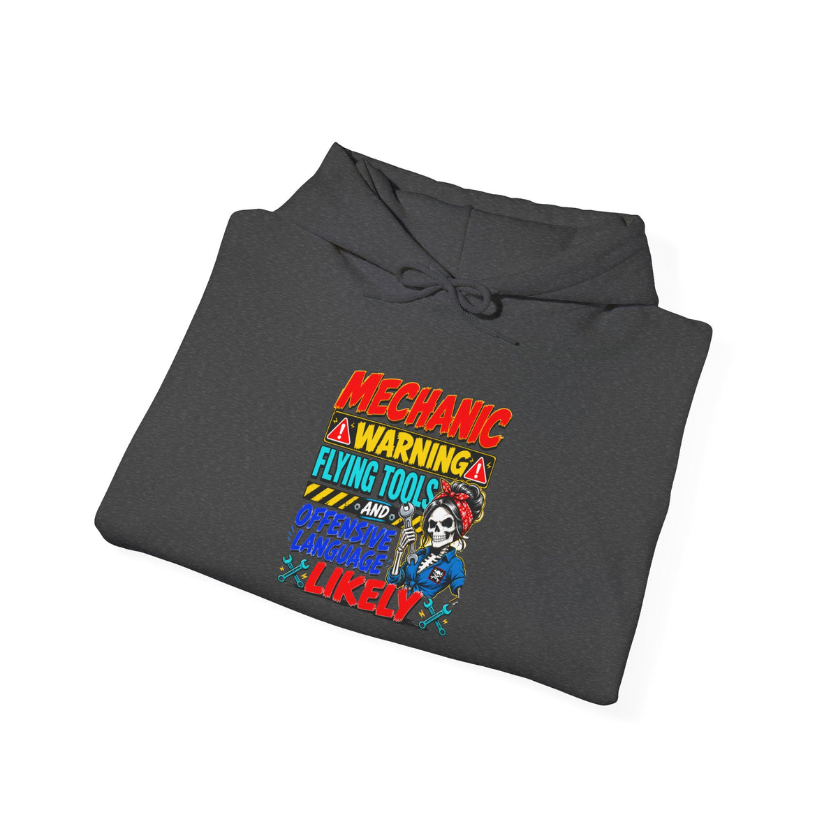 Mechanic Warning Hoodie | Flying Tools & Offensive Language