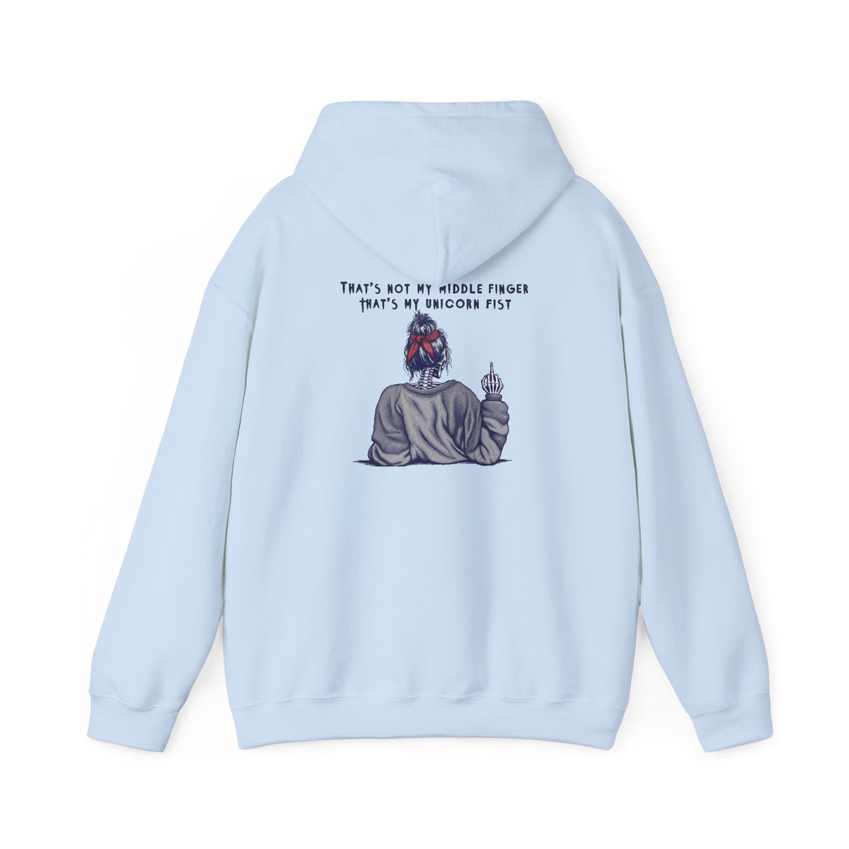 Hoodie — “That’s Not My Middle Finger, That’s My Unicorn Fist” Graphic Hoodie